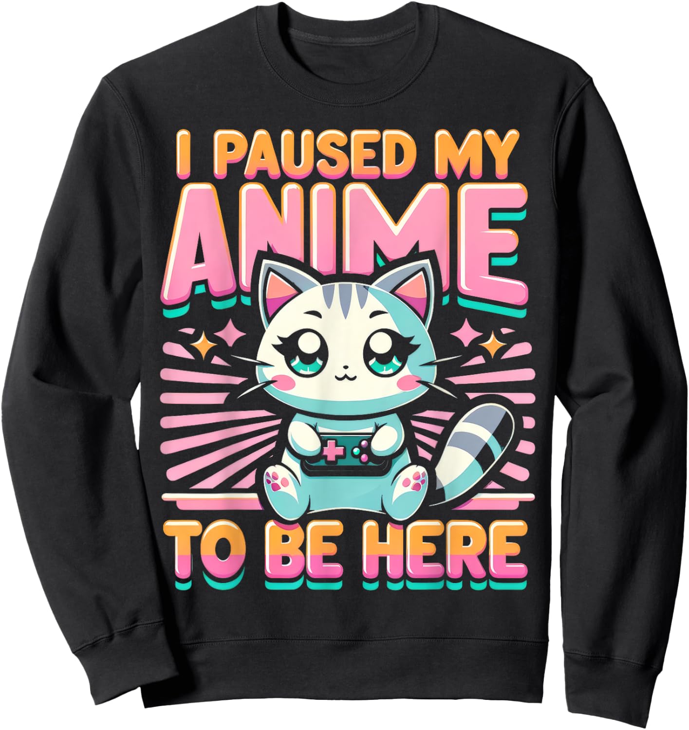 Cute Anime Cat I Paused My Anime Japanese Kawaii Neko Men Women Kids Sweatshirt - Sweatshirt | Black