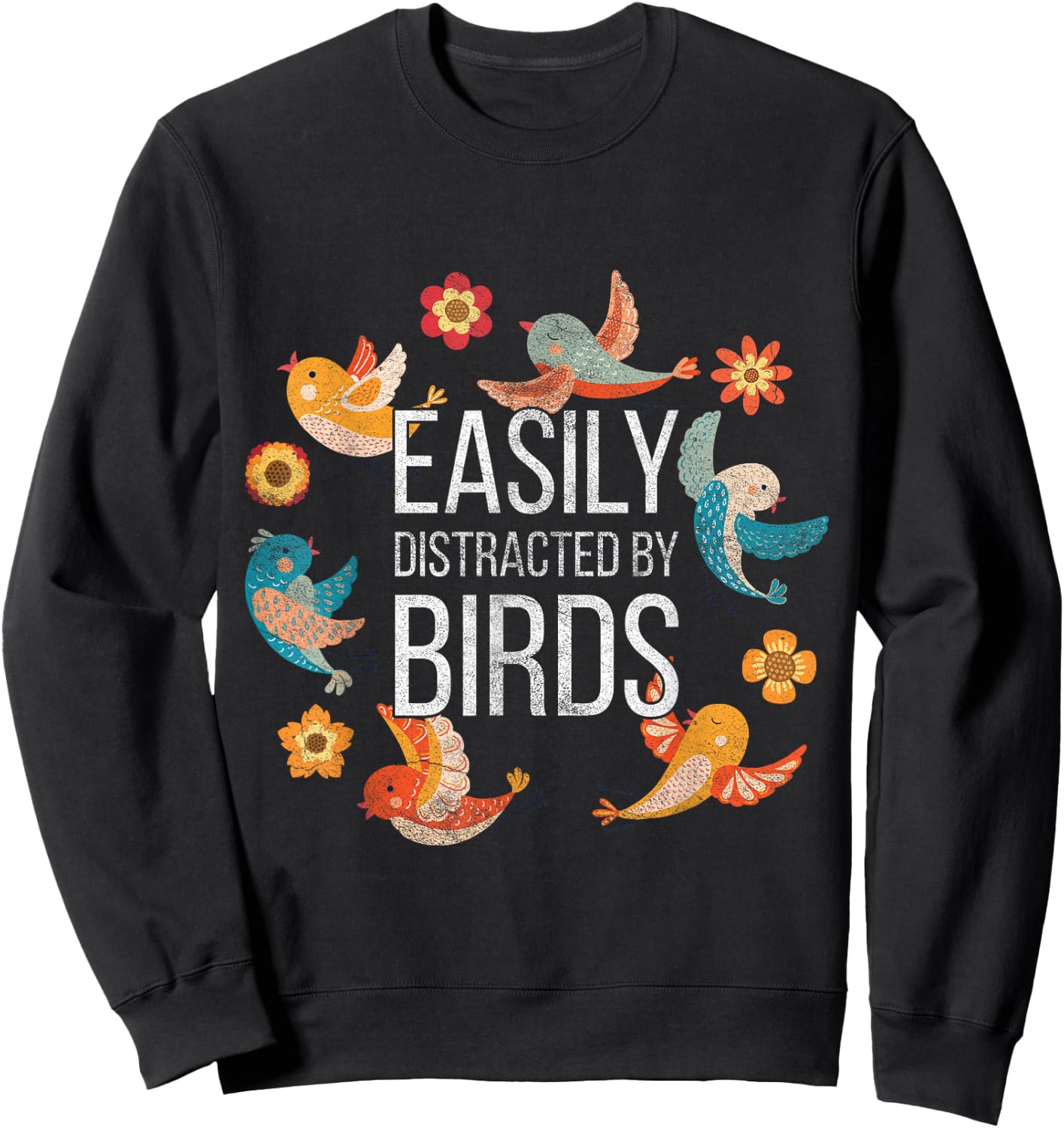 Easily Distracted By Bird Sweatshirt - Sweatshirt | Black