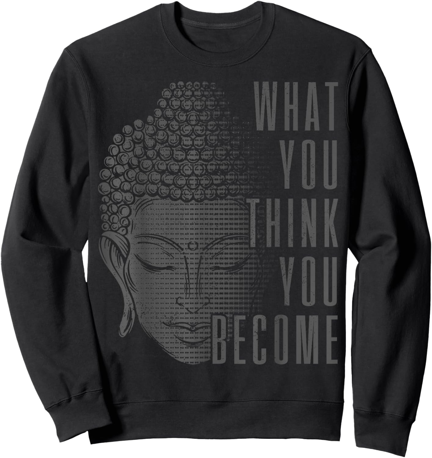 Buddha Spiritual Saying Buddhism Yoga Gift Sweatshirt - Sweatshirt | Black