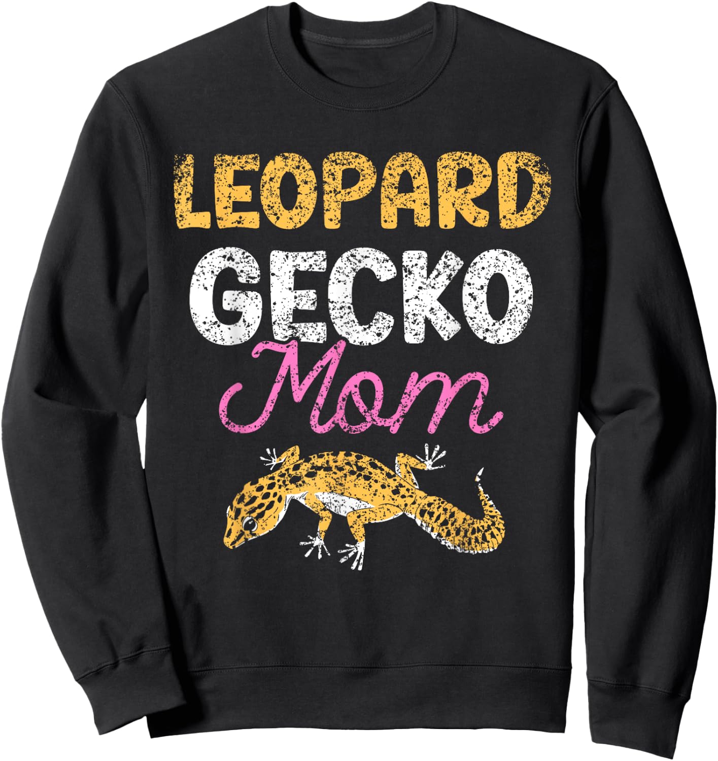 Leopard Gecko Mom Geckos Lizard Owner Leopard Gecko Mother Sweatshirt - Sweatshirt | Black