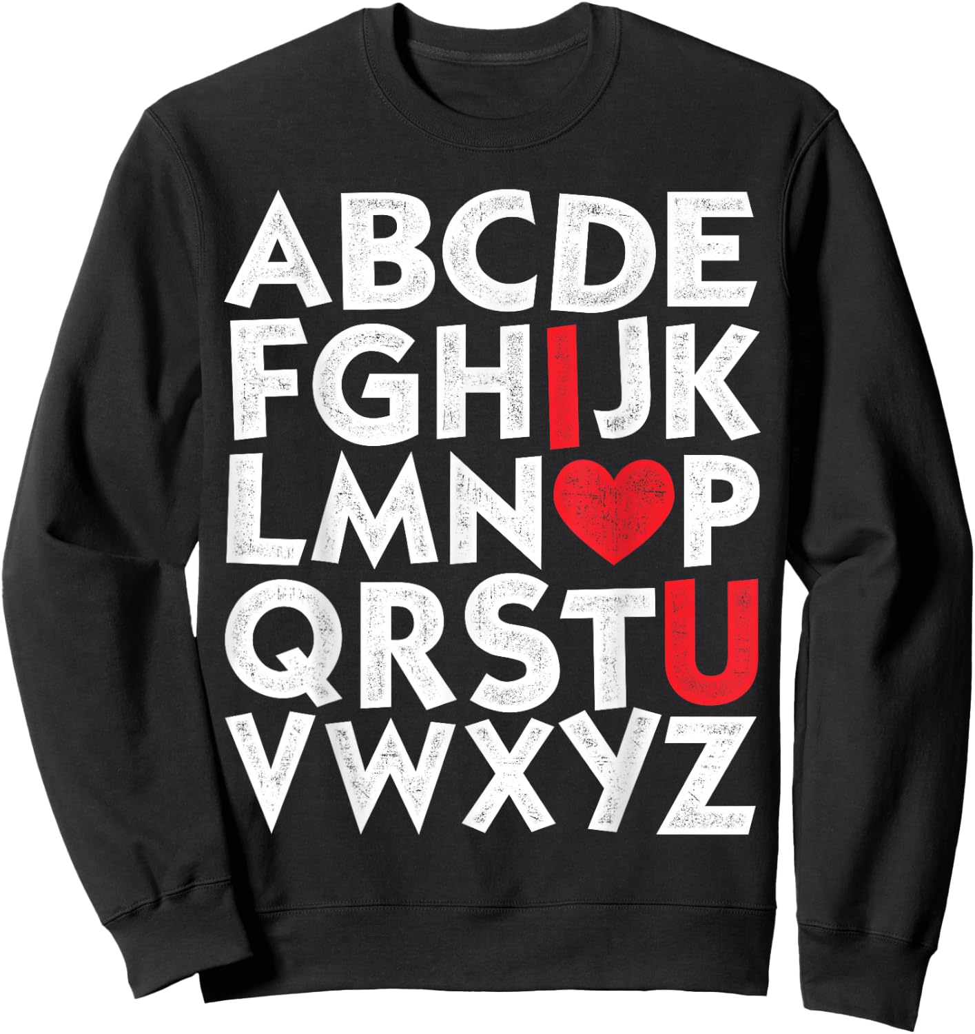 Vintage ABC I Love You Alphabet Valentines Day Girls Boys Sweatshirt - Sweatshirt | Black