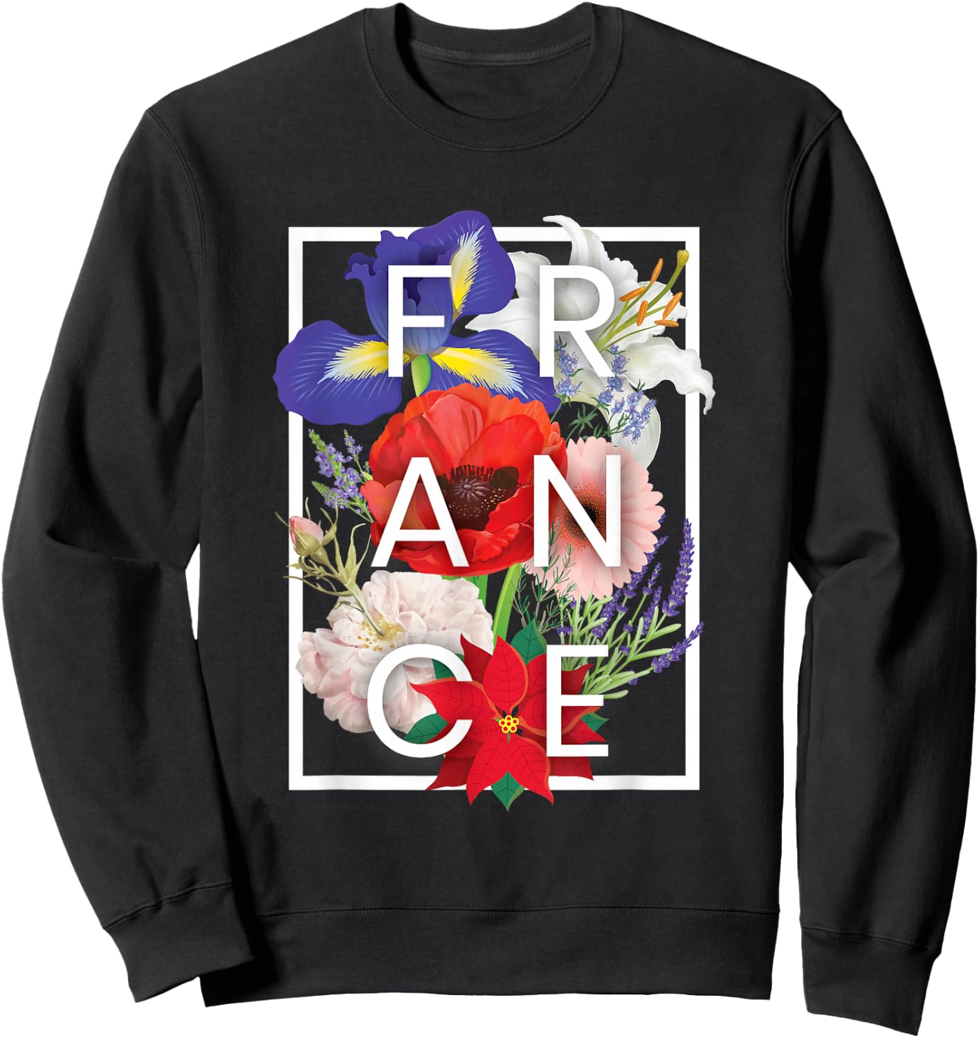 Flowers of France Word Art - French Pride Sweatshirt - Sweatshirt | Black