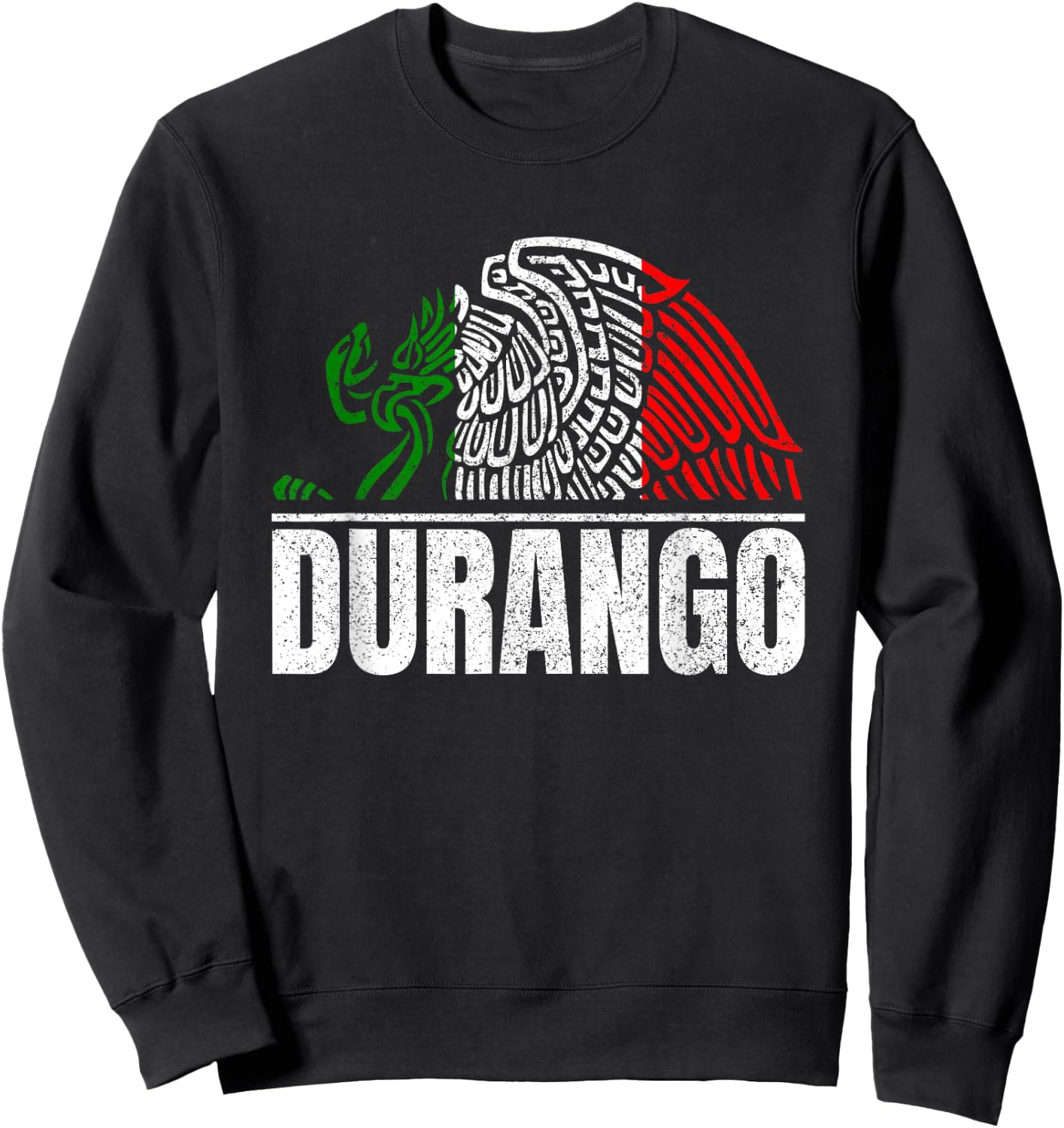 Durango Mexico Bandera Mexicana Y Aguila Sweatshirt - Sweatshirt | Black