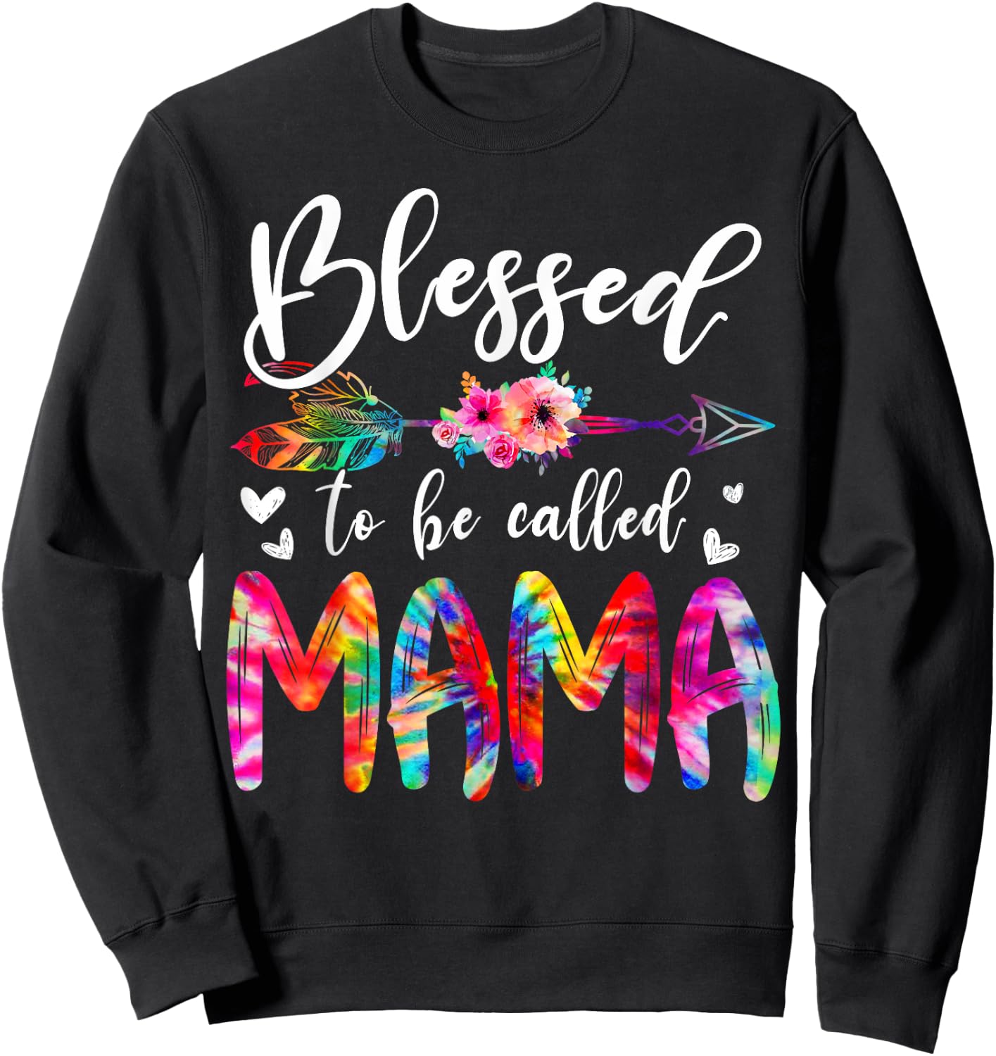 Blessed To Be Called Mom & Mama Floral Tie Dye Mother's Day Sweatshirt - Sweatshirt | Black