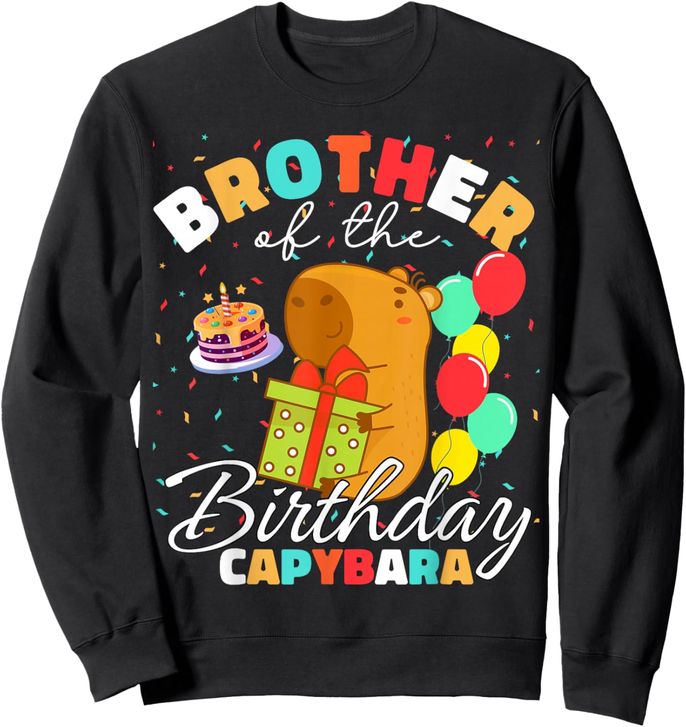 Brother Of The Birthday Capybara Birthday Team Sweatshirt - Sweatshirt | Black