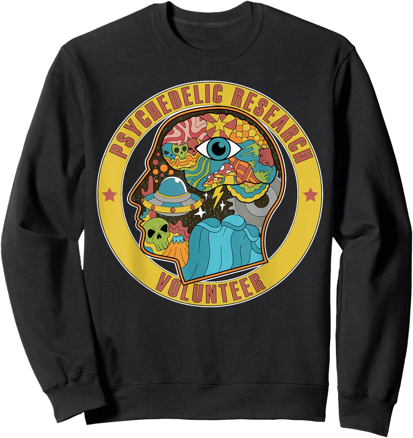 Psychedelic Research Volunteer UFO Aliens Paranormal LSD Sweatshirt - Sweatshirt | Black