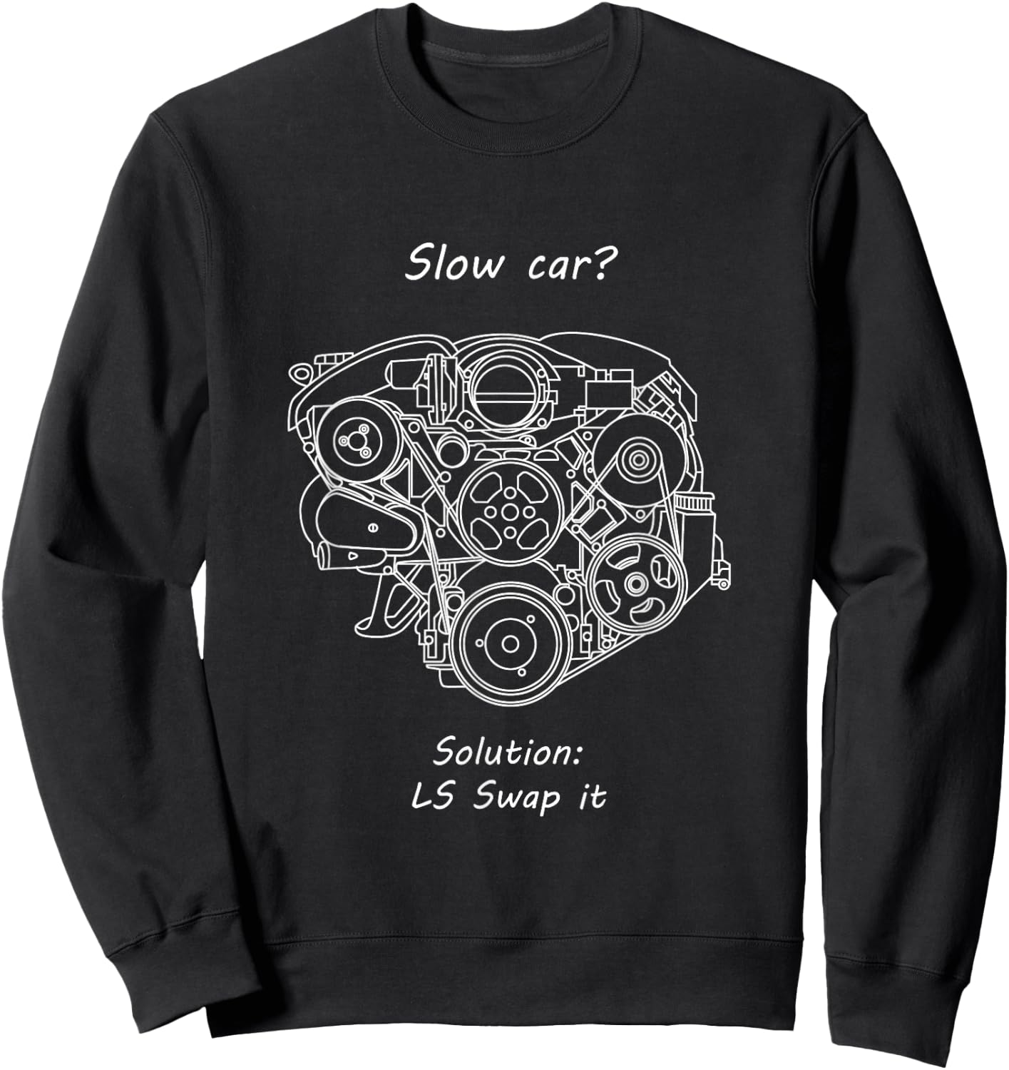 LS Engine Swap Sweatshirt - Sweatshirt | Black