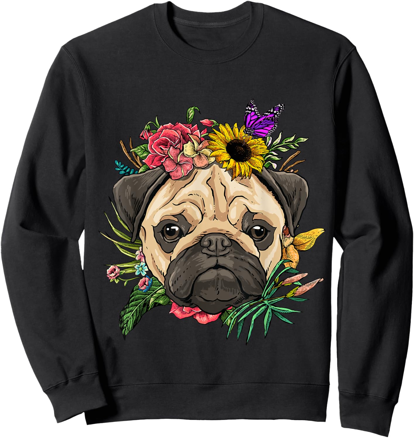 Pug Shirt Dog Pug Face Flower Pug Lovers Owners Pug Mom Dad Sweatshirt - Sweatshirt | Black