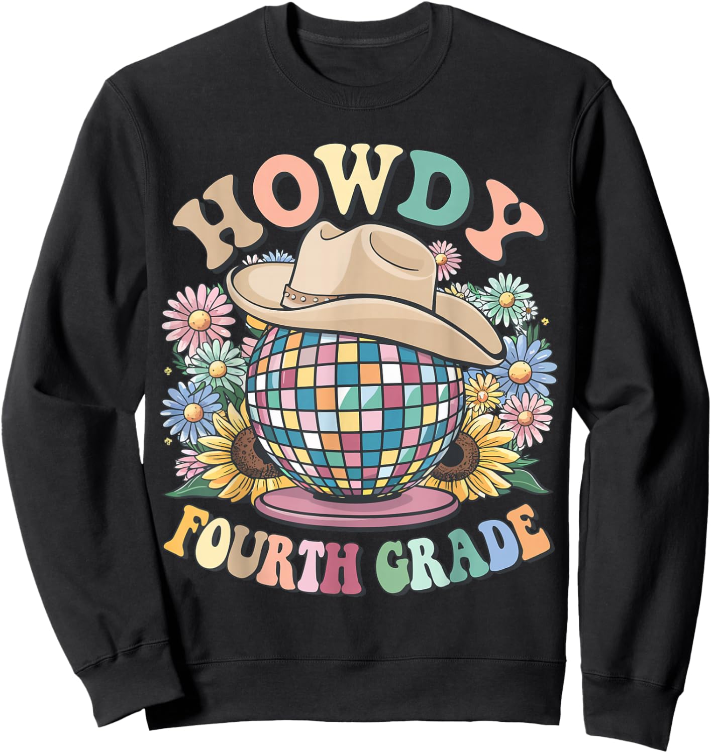 Howdy Fourth Grade Cowgirl Western 4th Grade Back to School Sweatshirt - Sweatshirt | Black