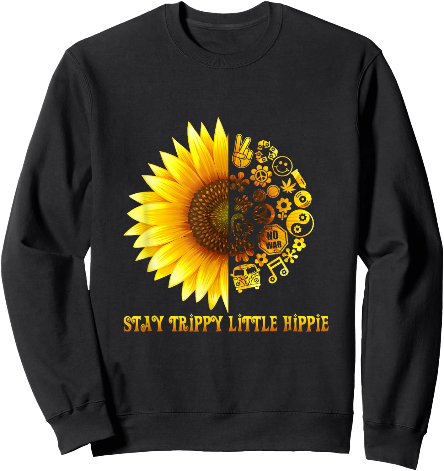 Stay Trippy Little Hippie Shirt | 70s Hippie Costume Sweatshirt - Sweatshirt | Black