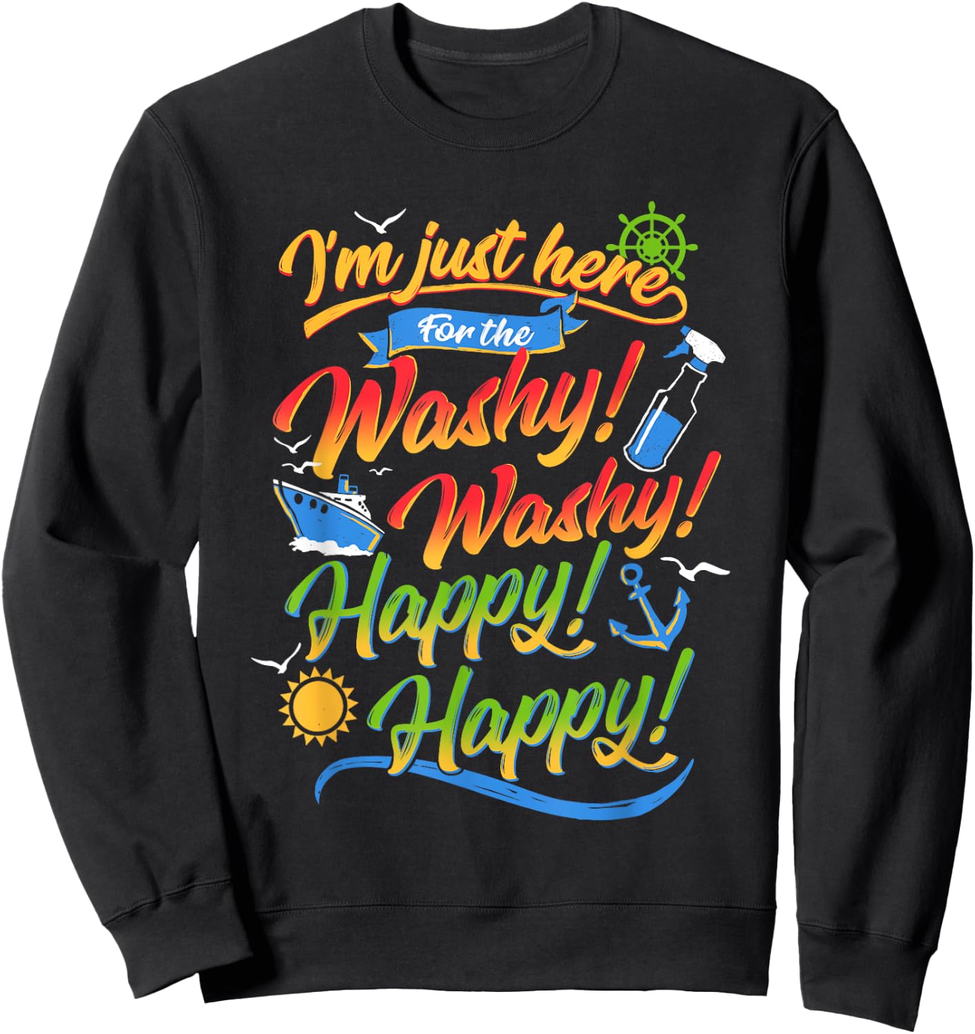 Washy Funny Family Cruise Ship Vacation Cruising 2020 Trip Sweatshirt - Sweatshirt | Black
