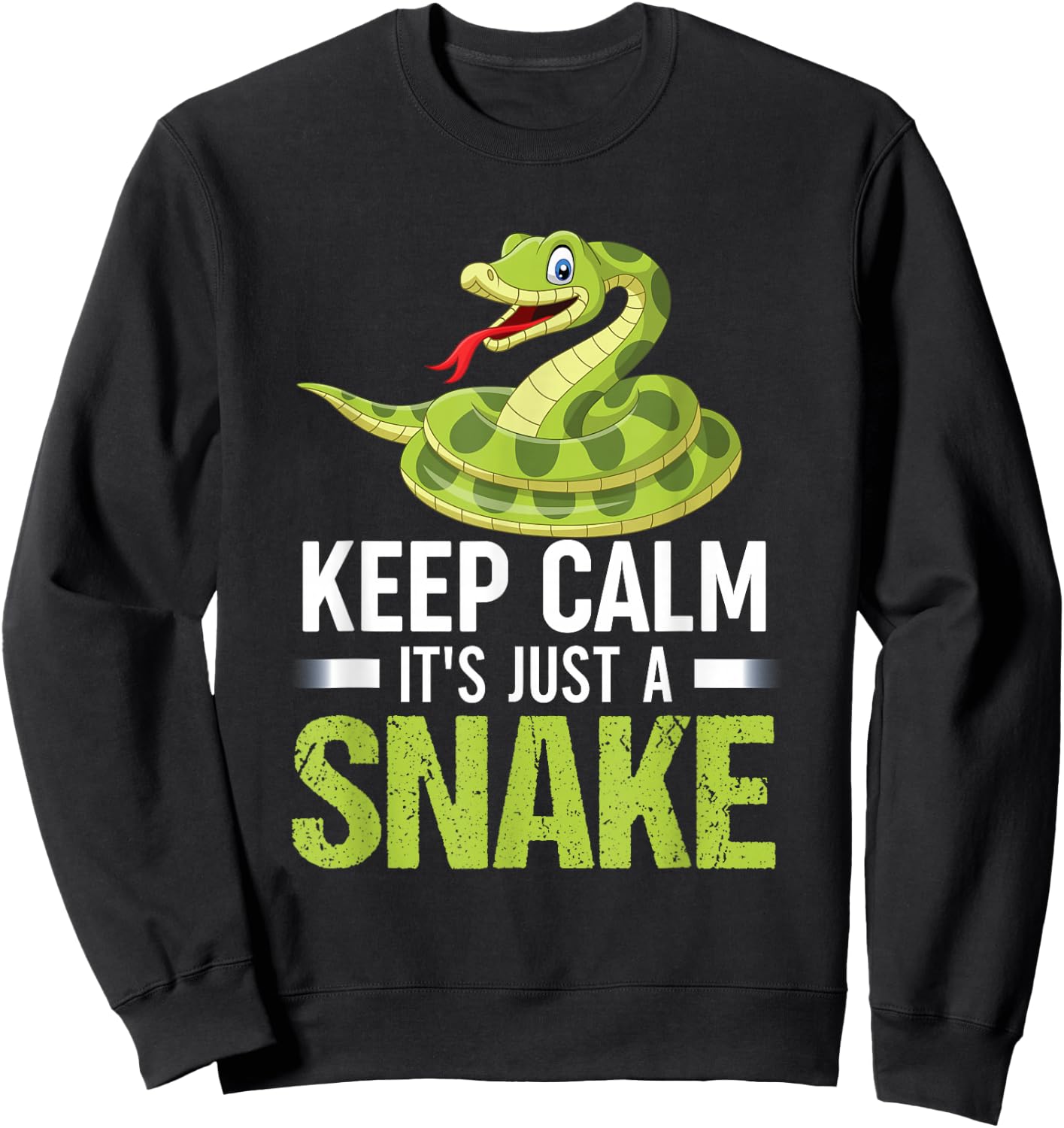 Snake Lover Shirt Keep Calm It's Just A Snake Sweatshirt - Sweatshirt | Black