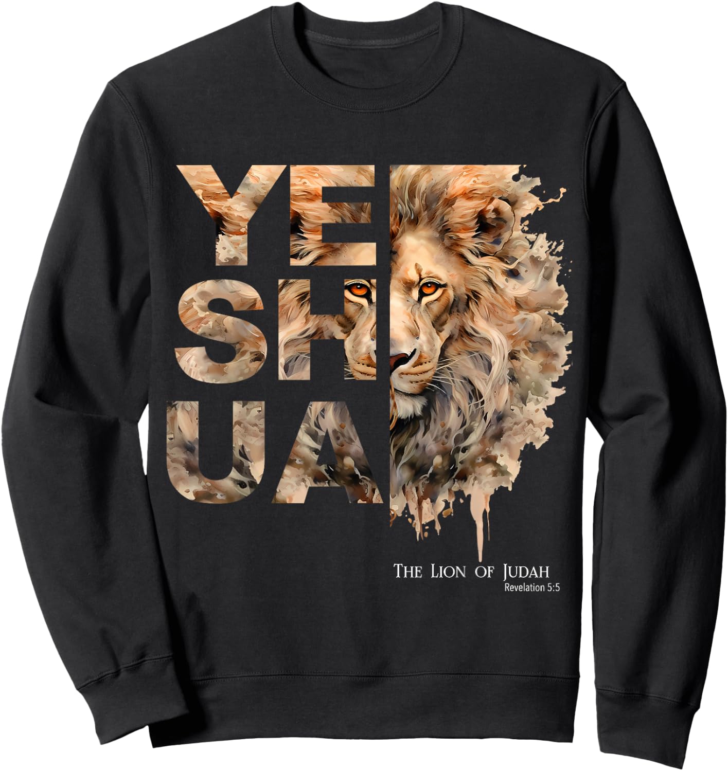 Yeshua, Lion of Judah, Jesus, God, Bible Verse, Revelation Sweatshirt - Sweatshirt | Black