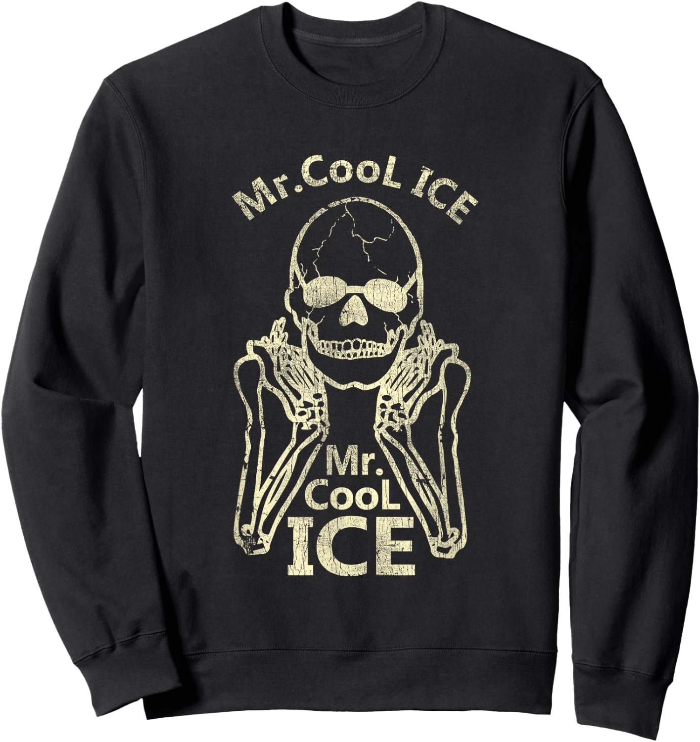 Mr Cool Ice Funny Skeleton Cool Ice Sweatshirt - Sweatshirt | Black