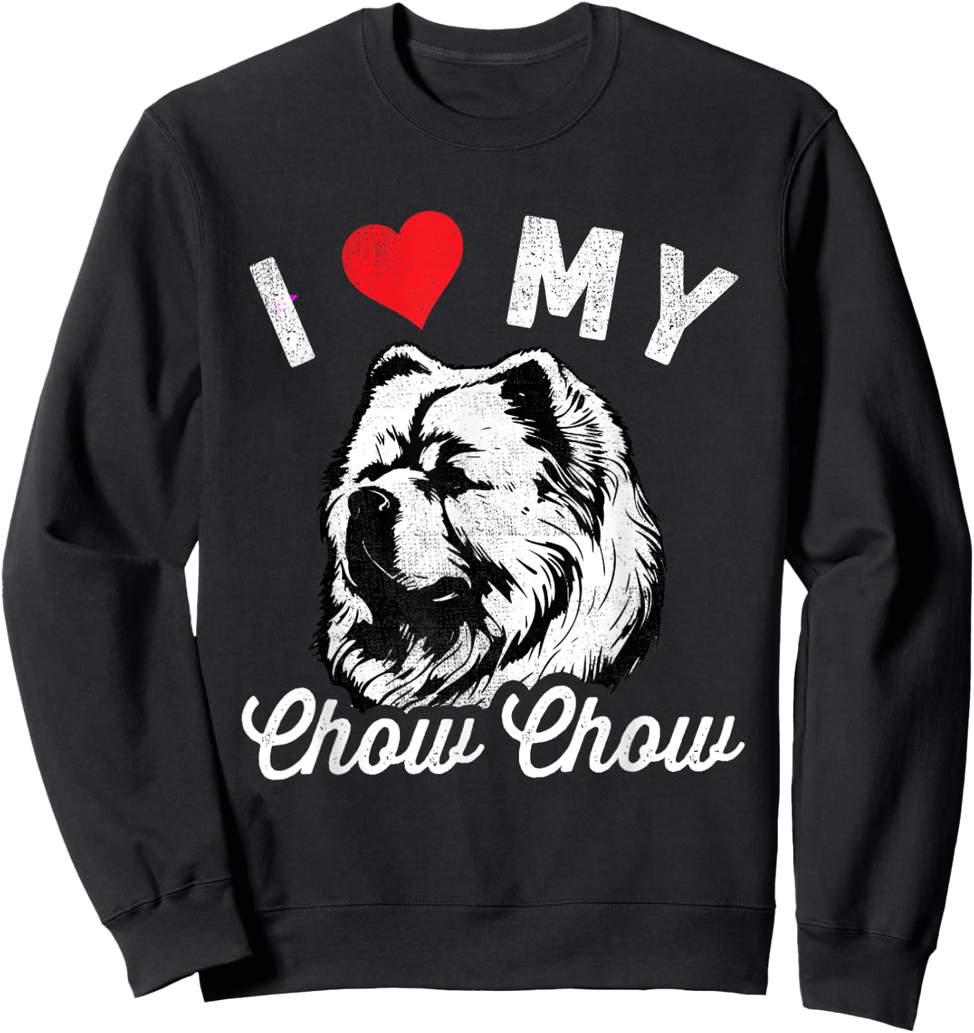 I Love My Chow Chow I Heart My Chow Chow Sweatshirt - Sweatshirt | Black