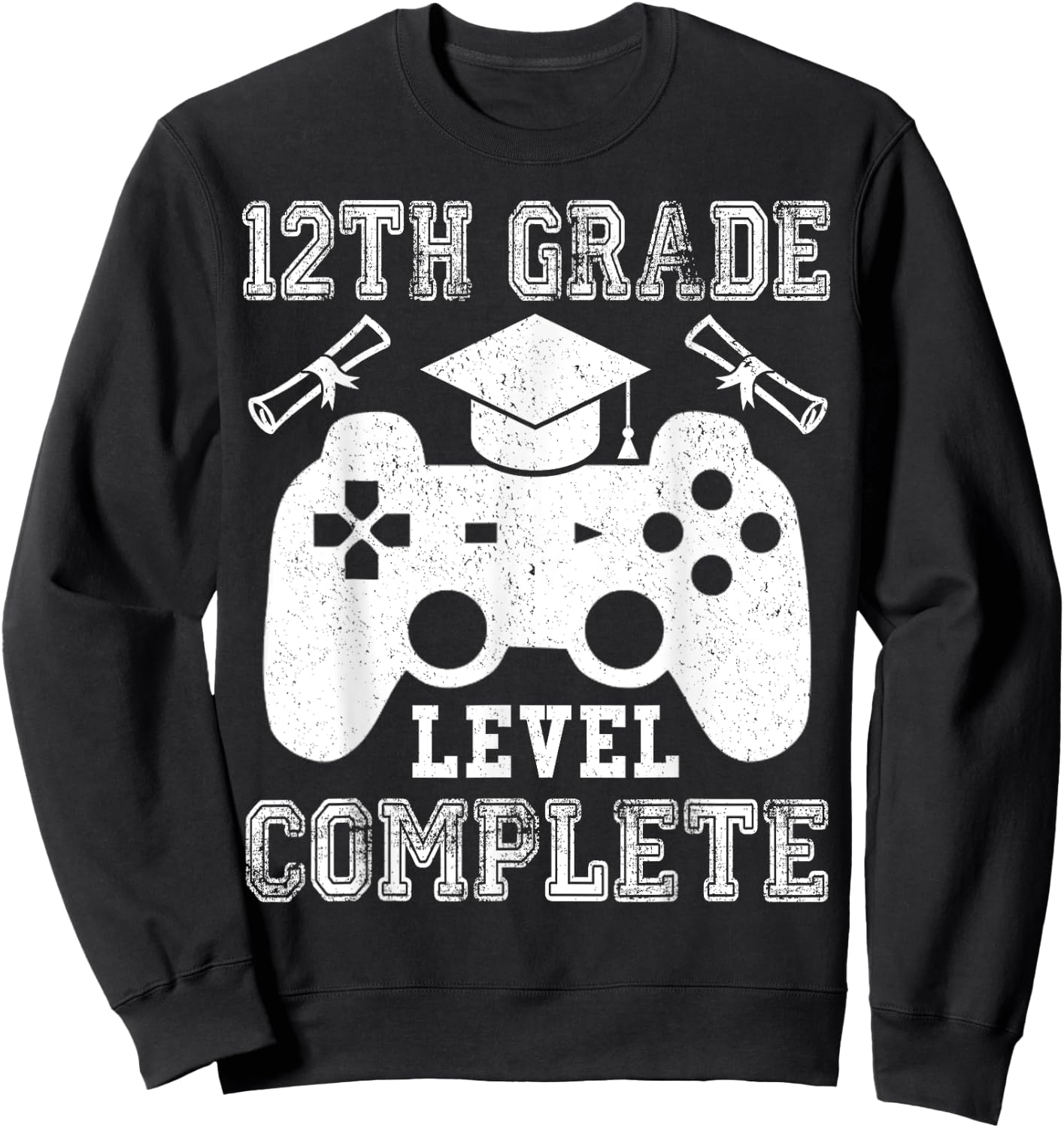 12th Grade Level Complete Gamer Class Of 2024 Graduation Sweatshirt - Sweatshirt | Black