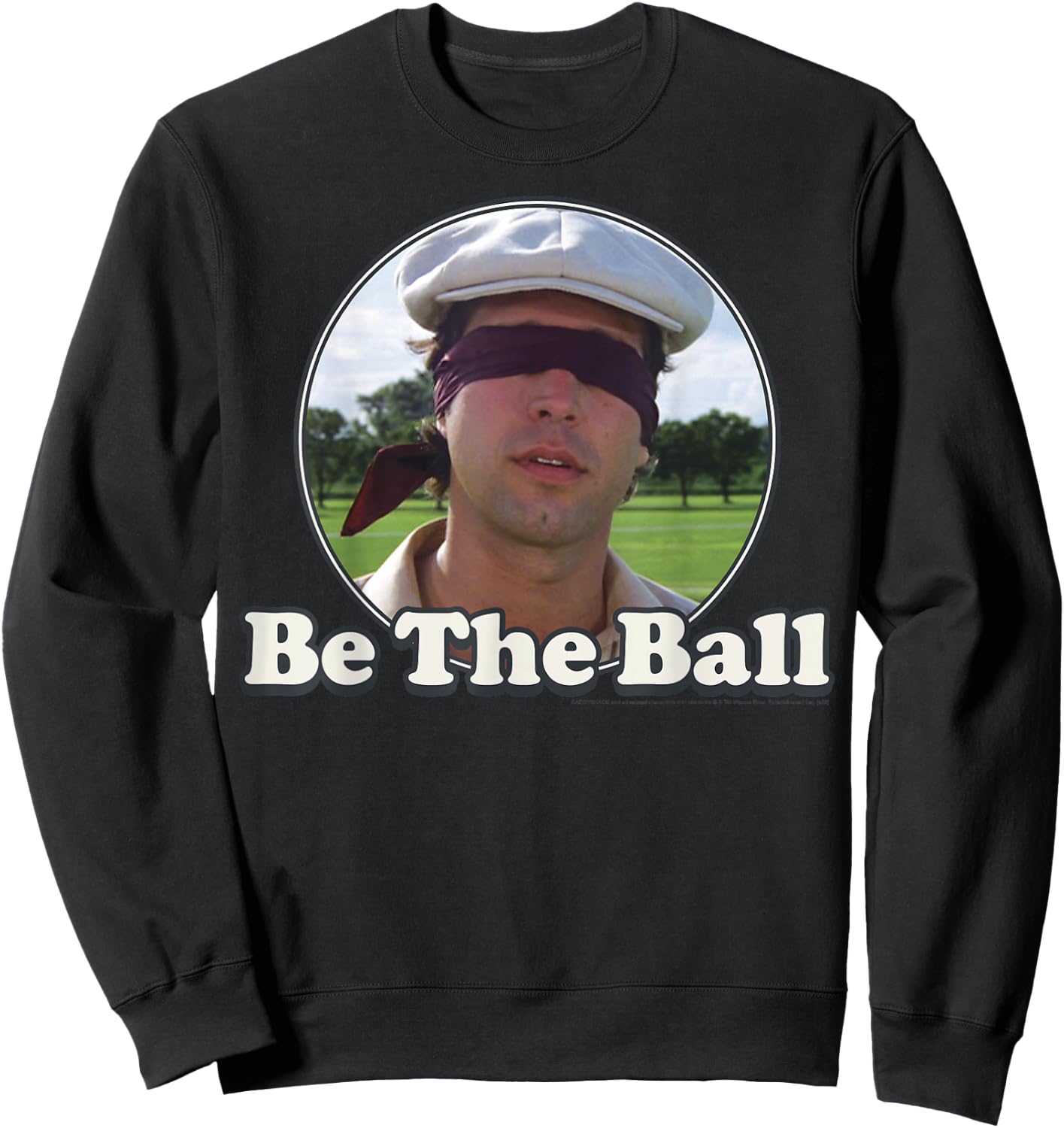 Caddyshack Be The Ball Portrait Sweatshirt - Sweatshirt | Black