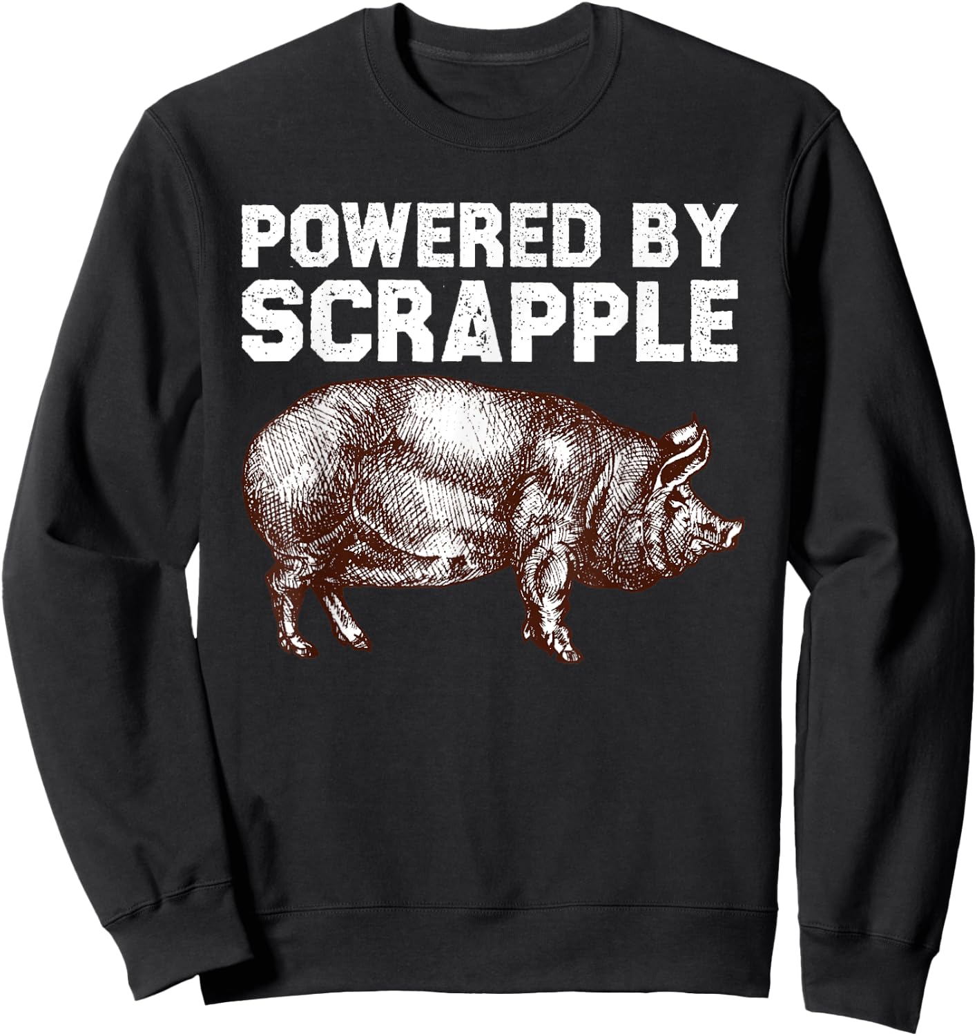 Cool Scrapple Women Food Meat Foodie Scrapple Lover Sweatshirt - Sweatshirt | Black