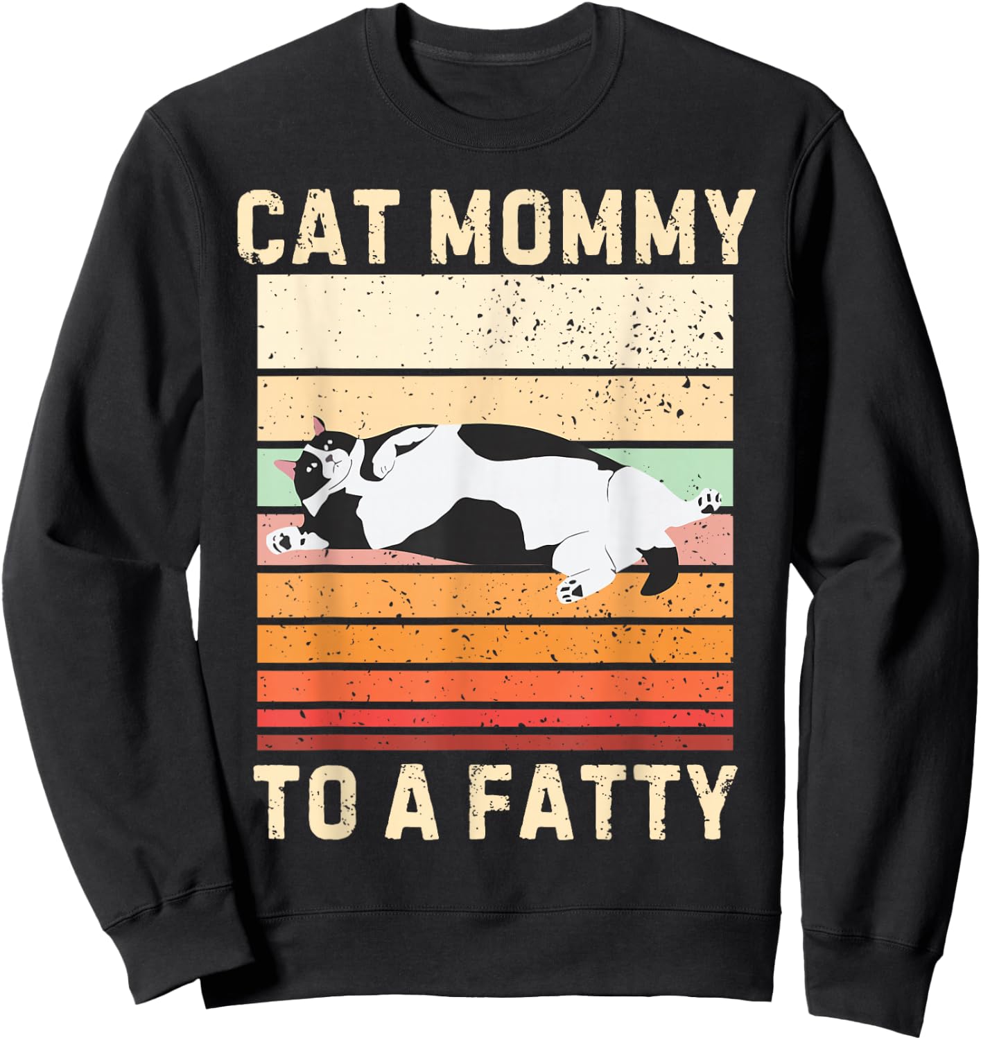 Cat Mommy To A Fatty Cat Mom Cat Lover Pet Owner Mothers Day Sweatshirt - Sweatshirt | Black