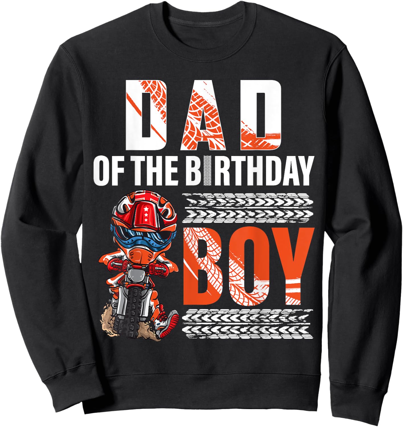 Dad of the Birthday Boy Dirt Bike B-day motocross Party Sweatshirt - Sweatshirt | Black