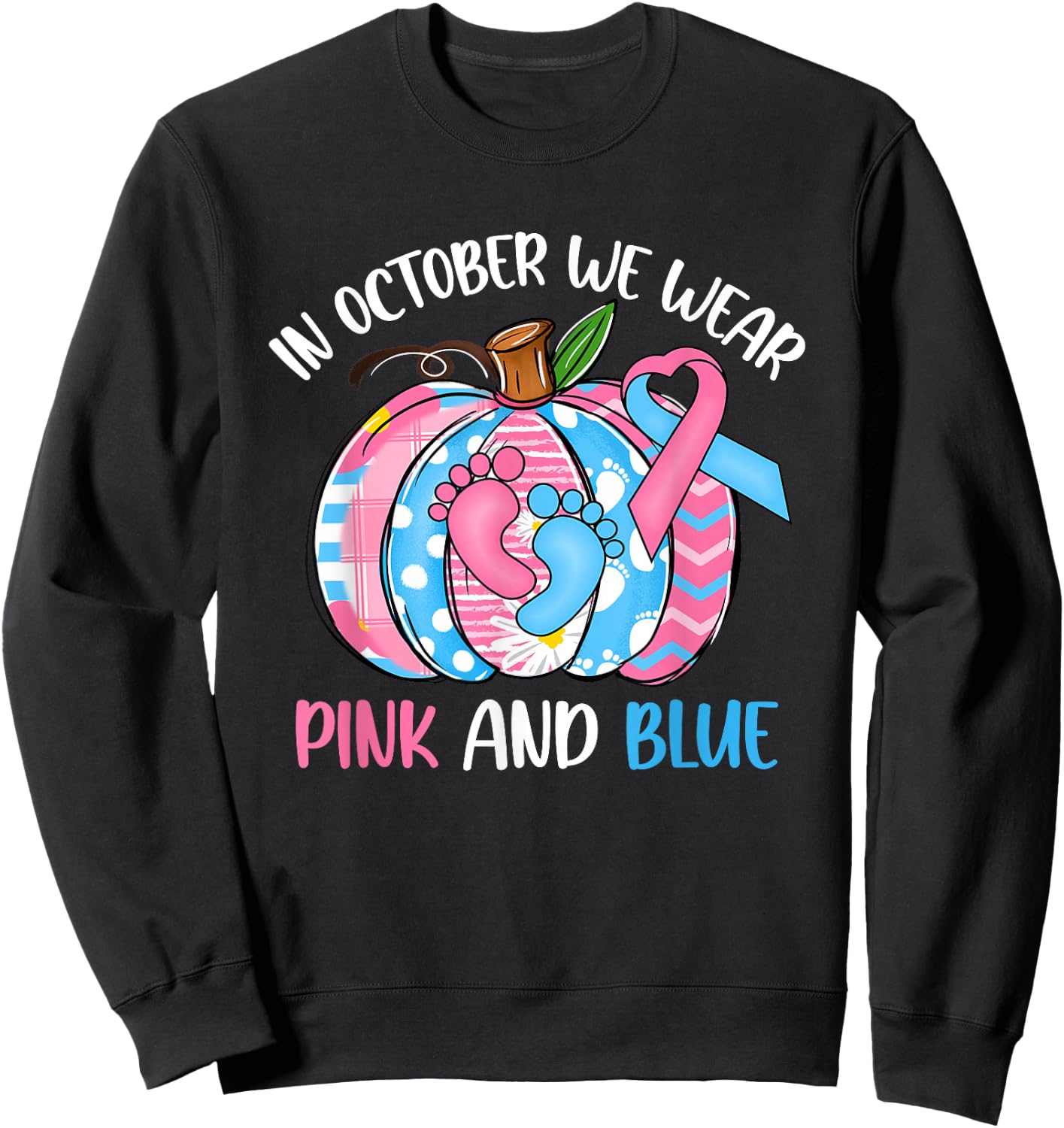 In October We Wear Pink Blue Pumpkin Pregnancy & Infant Loss Sweatshirt - Sweatshirt | Black