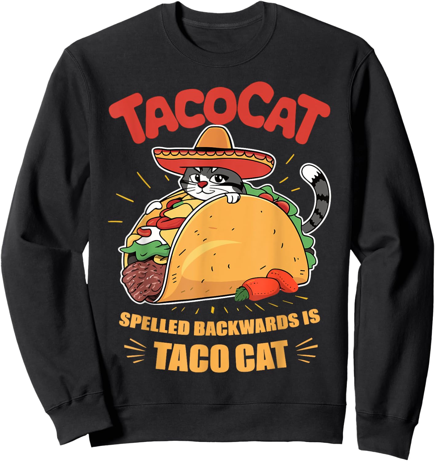 Taco Cat Funny Cinco De Mayo Women Kids Sweatshirt - Sweatshirt | Black