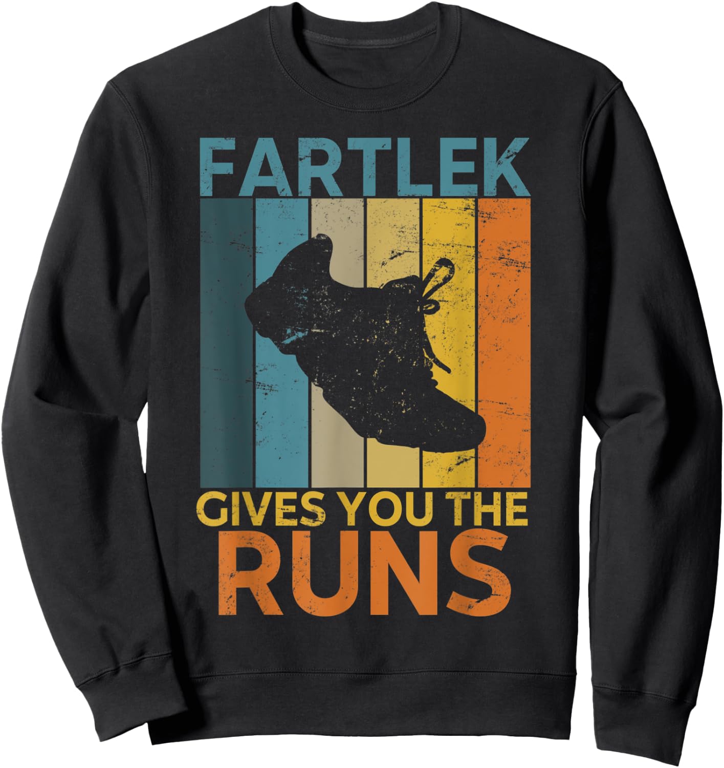 Funny Running Saying Fartlek Gives You The Runs Retro Runner Sweatshirt - Sweatshirt | Black