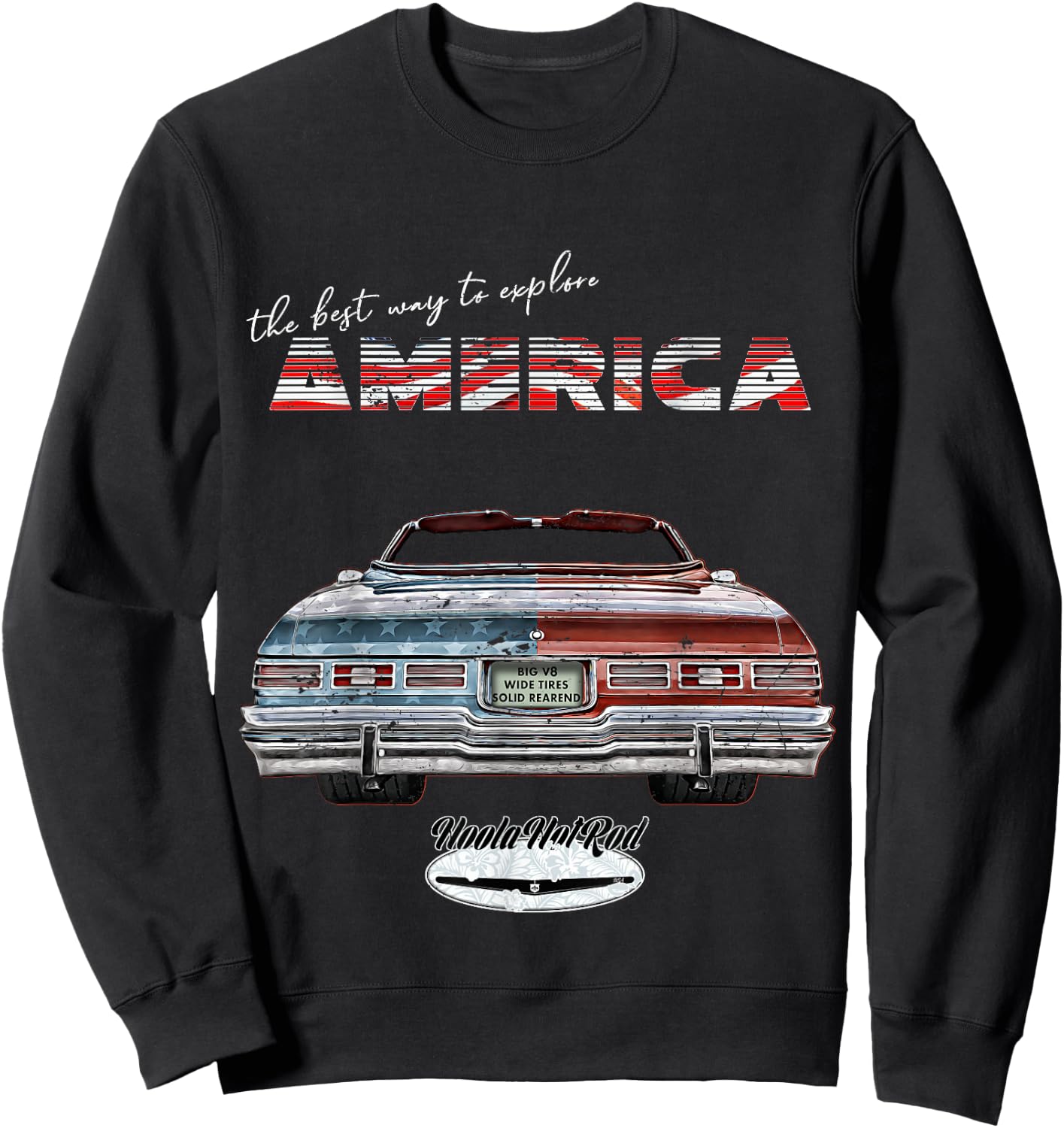 The best way to explore America,1975 Caprice,Impala,Belair Sweatshirt - Sweatshirt | Black