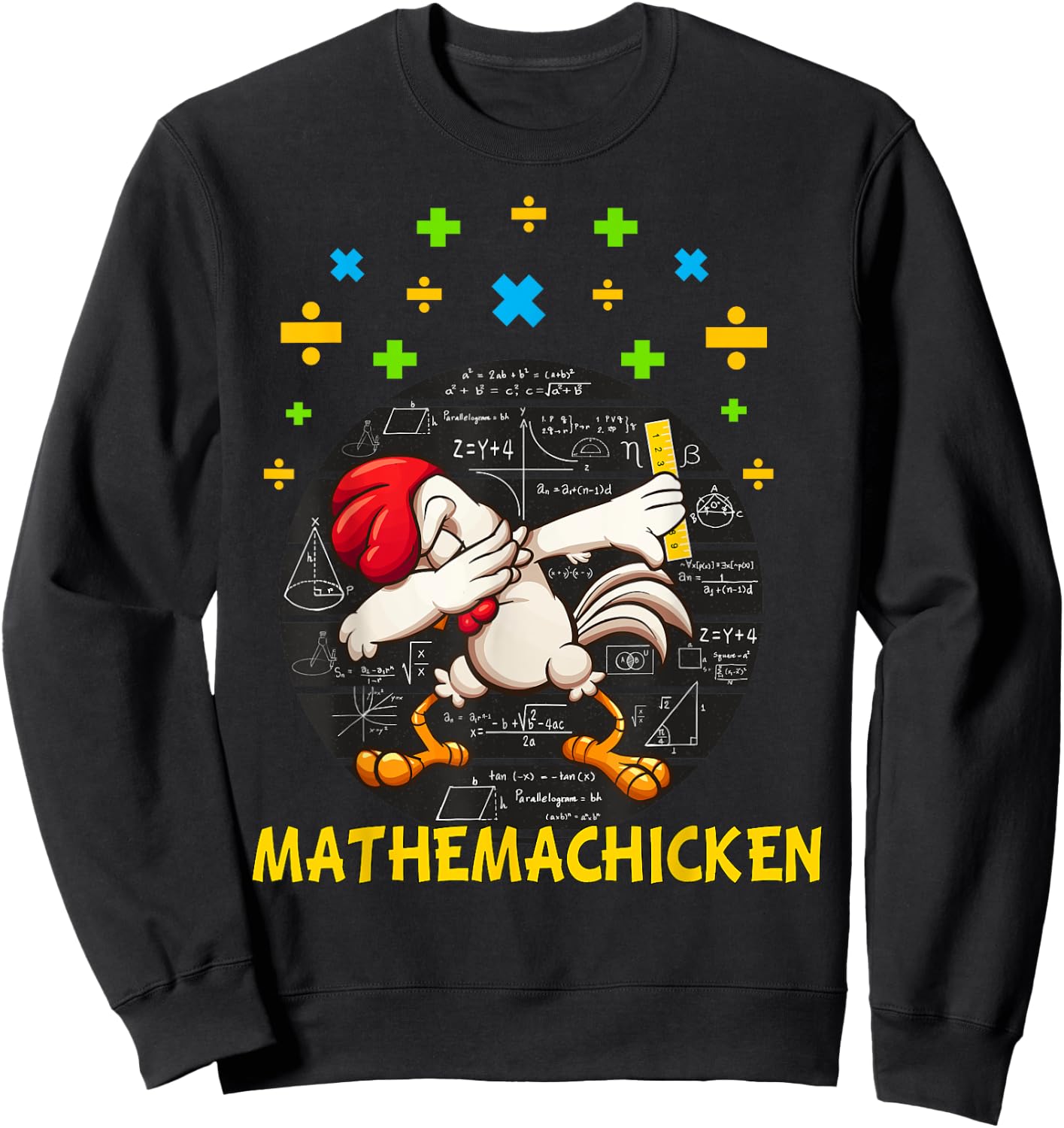 Mathemachicken rooster dabbing Funny for Math Lovers Sweatshirt - Sweatshirt | Black