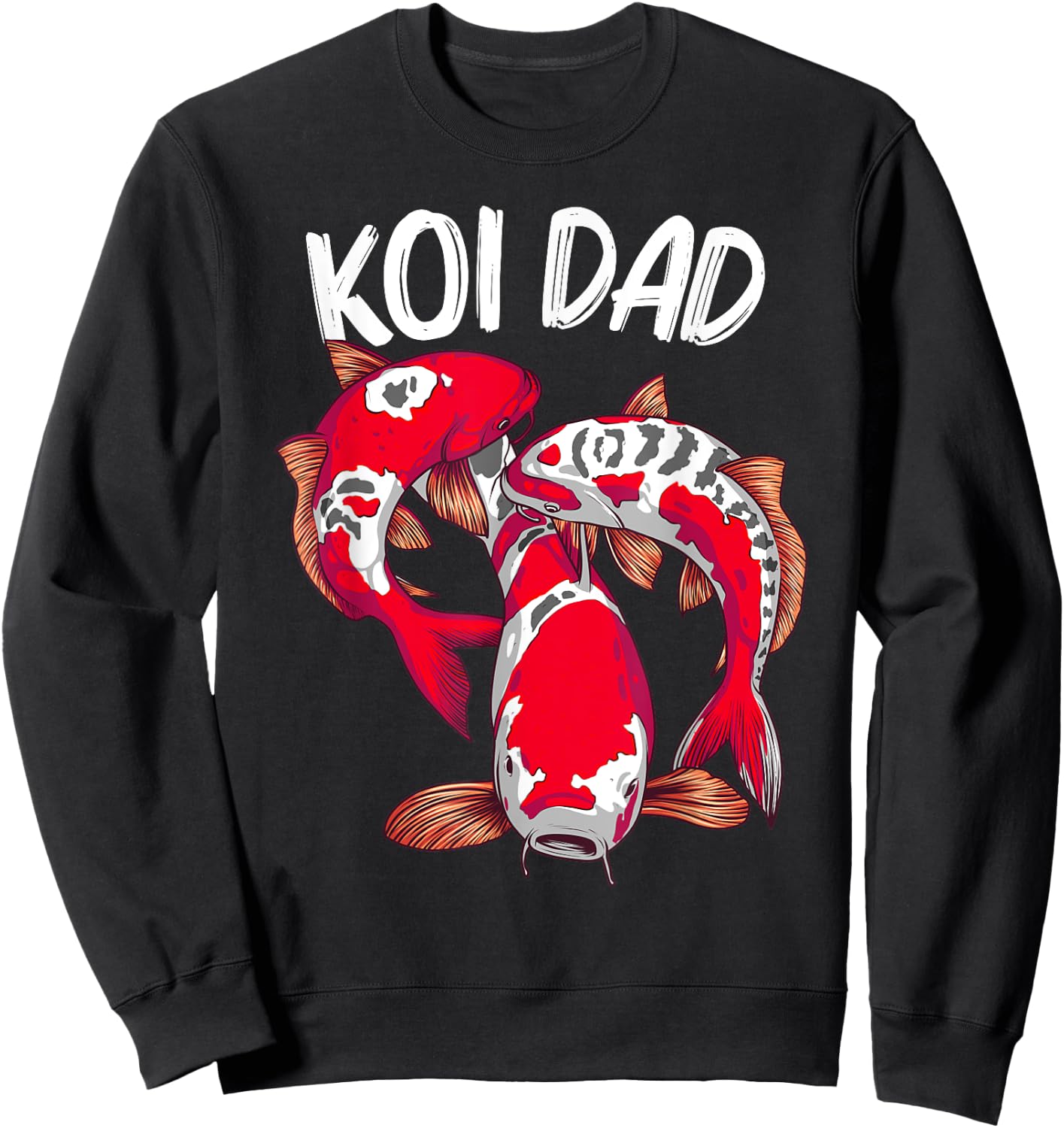 Koi Fish Gift Dad Men Japan Koi Carp Fishes Pond Lover Sweatshirt - Sweatshirt | Black