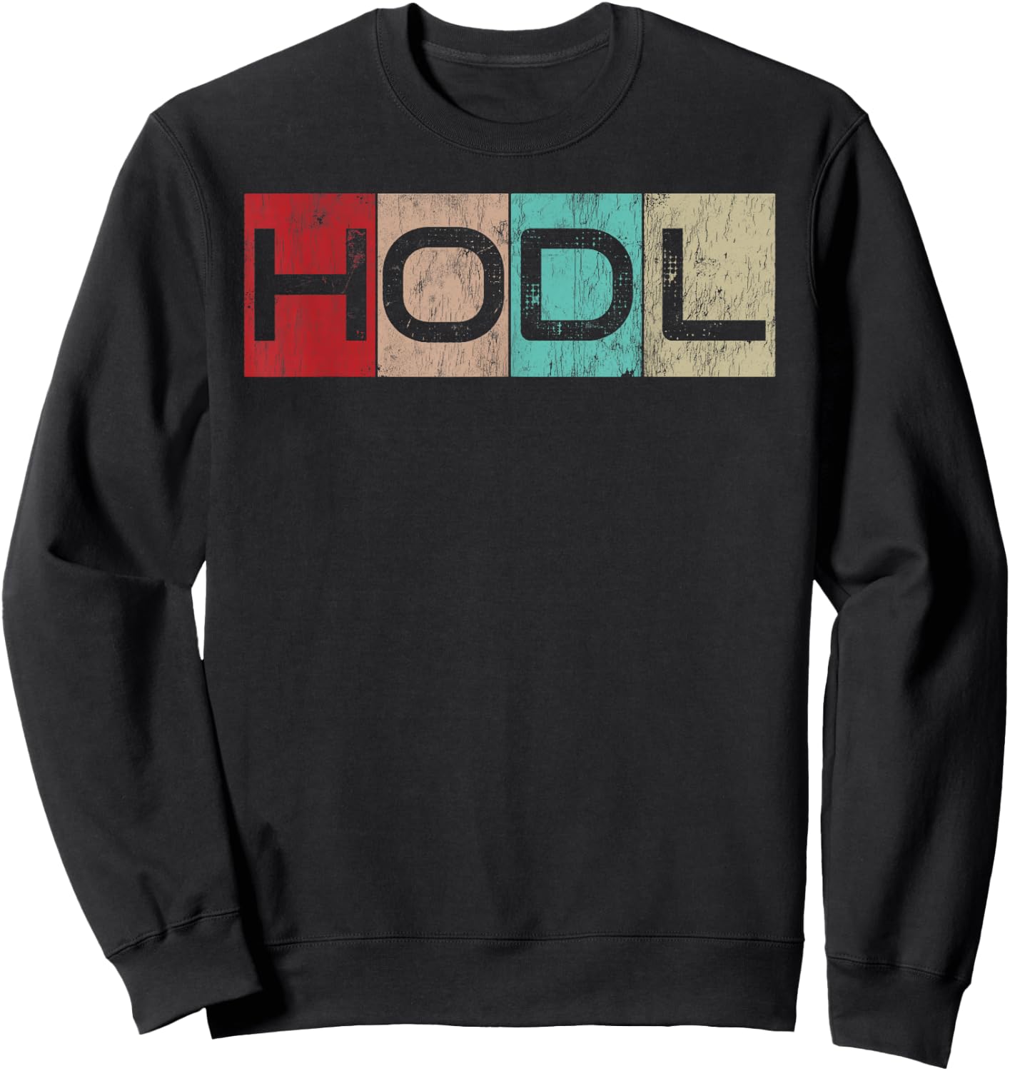 HODL Crypto | Just HODL it Sweatshirt - Sweatshirt | Black