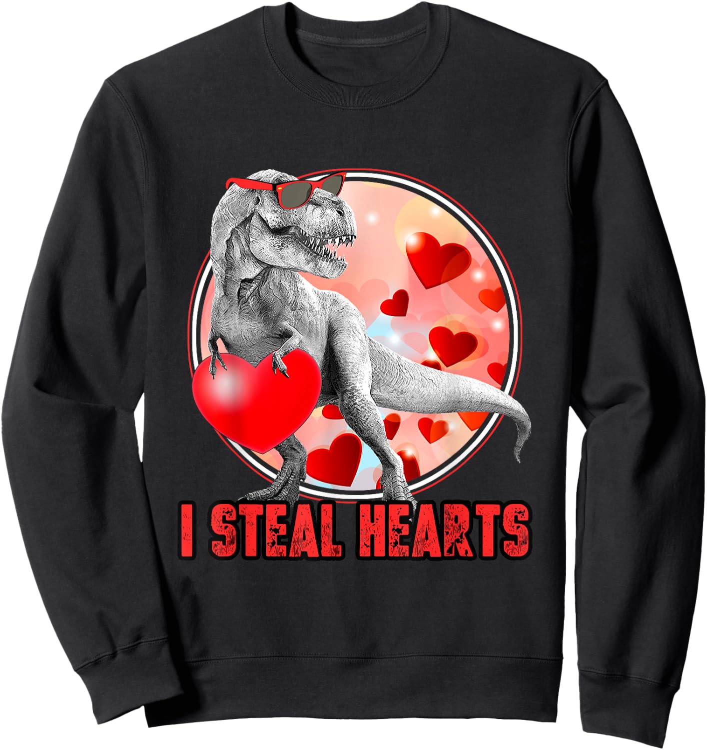 Valentines Day Dinosaur T Rex I Steal Hearts Funny Sweatshirt - Sweatshirt | Black