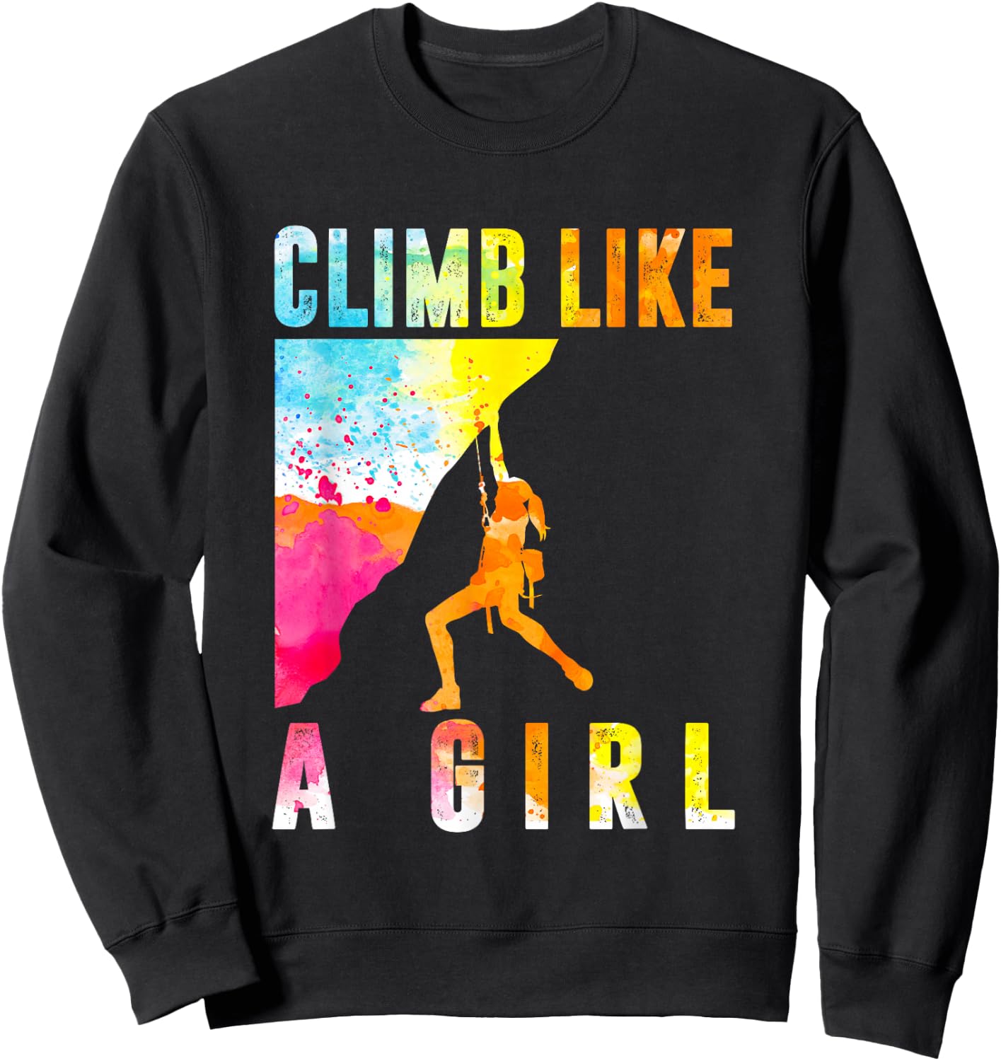 Climb Like A Girl Climbing Sweatshirt - Sweatshirt | Black