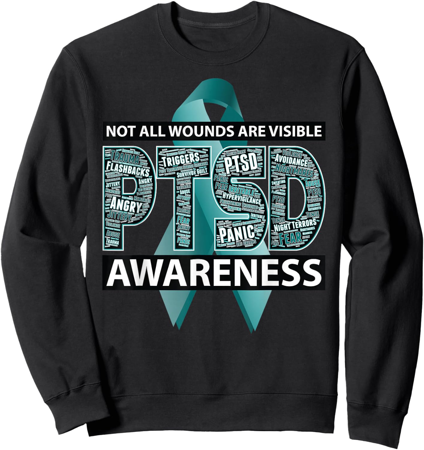 PTSD Not All Wounds Are Visible WordCloud Ribbon Sweatshirt - Sweatshirt | Black