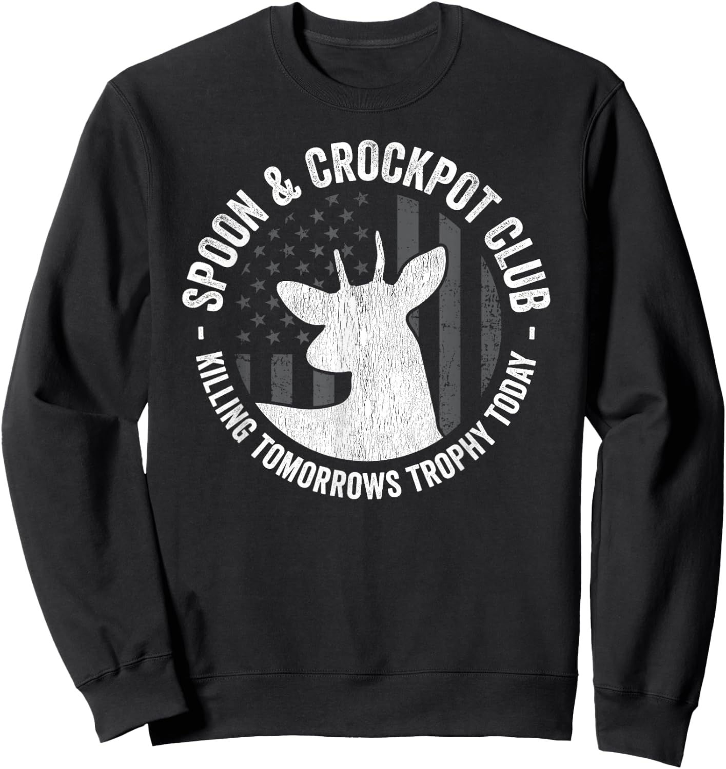 Spoon And Crockpot Club Funny Deer Hunter Hunting Joke Gift Sweatshirt - Sweatshirt | Black