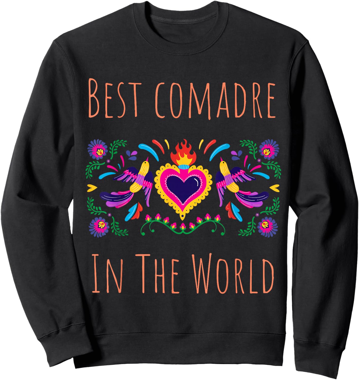 Regalos Para Best Comadre In The World Funny Spanish Sweatshirt - Sweatshirt | Black