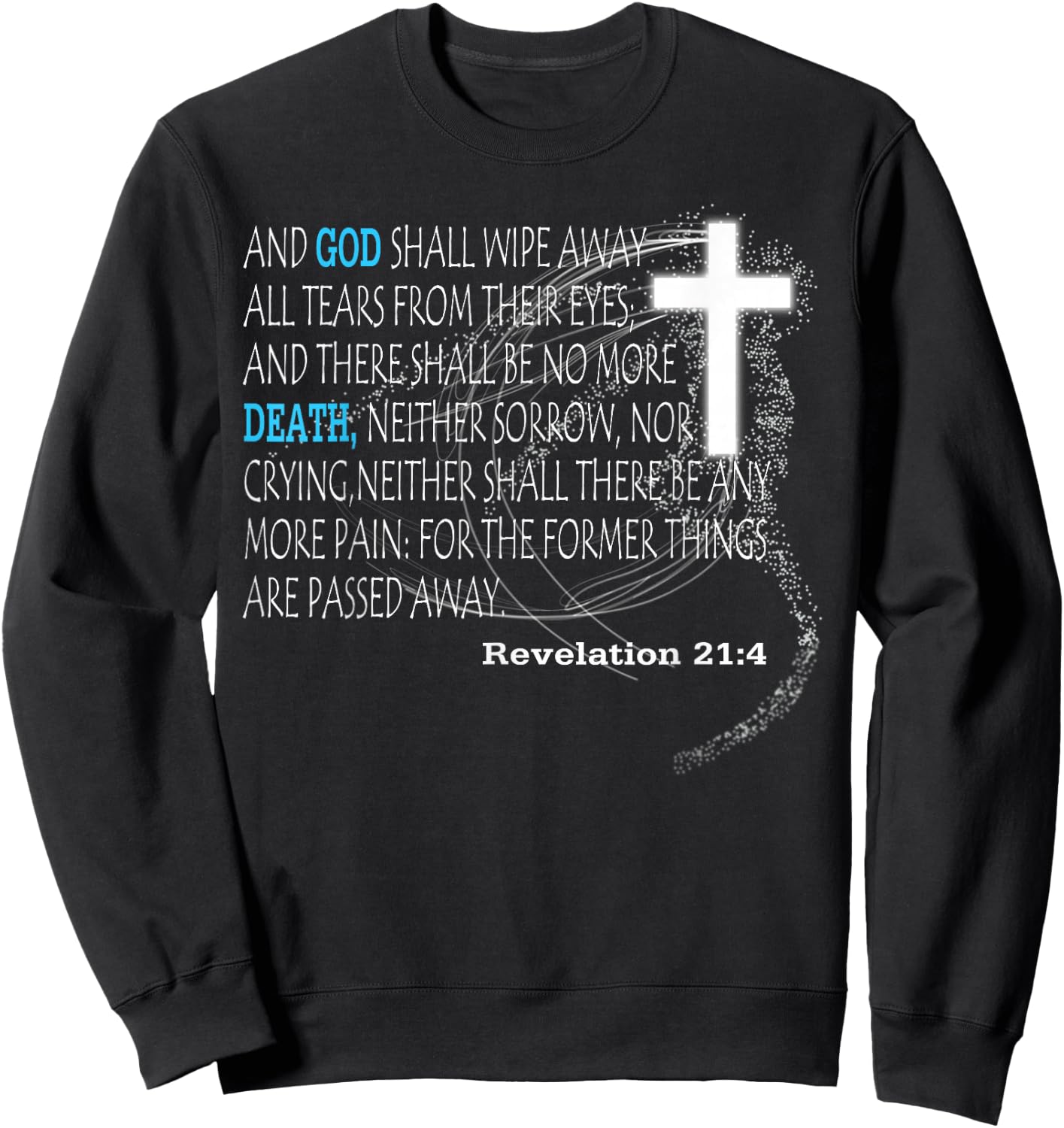 Revelation 21:4 Sweatshirt - Sweatshirt | Black