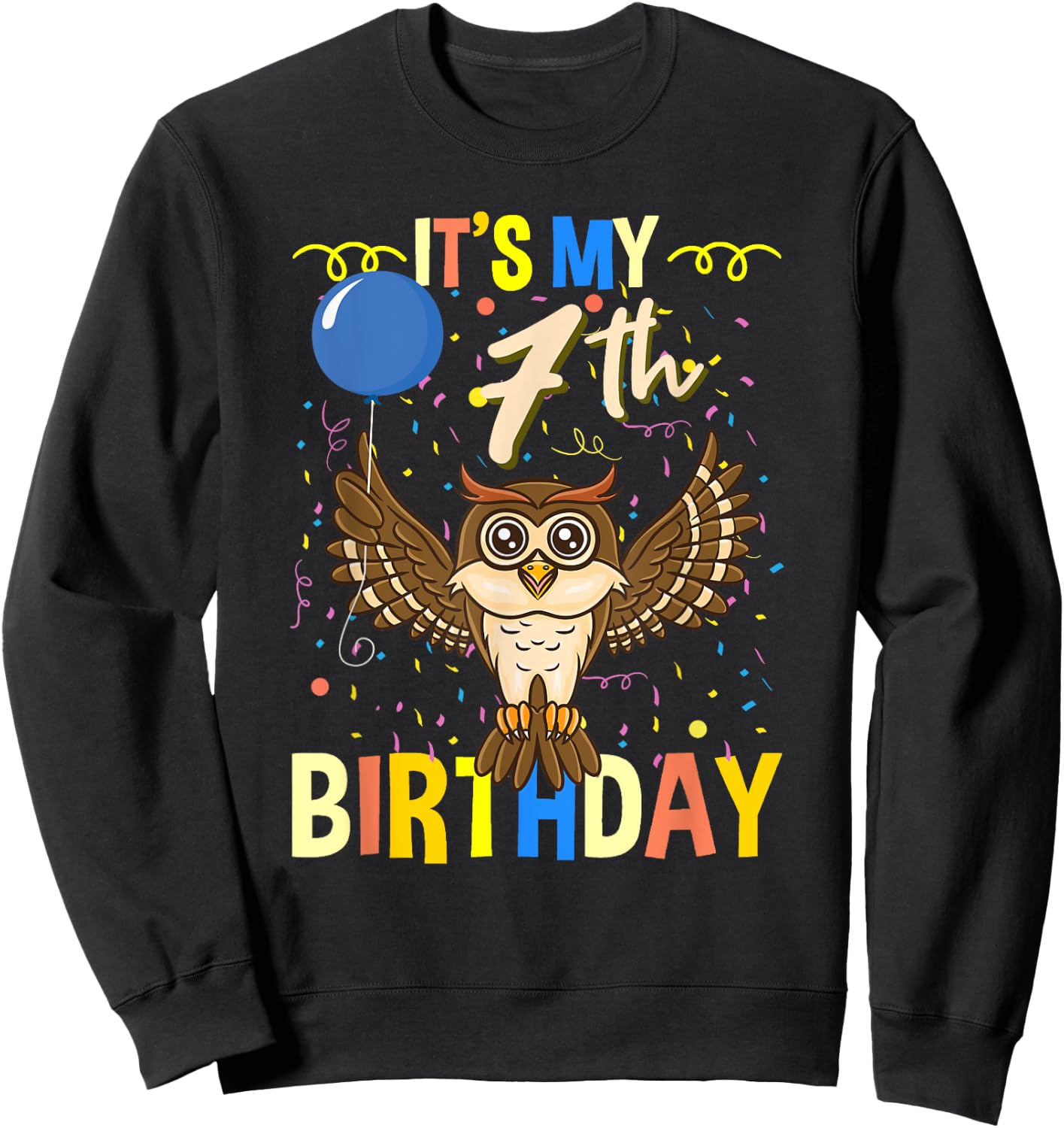 Its My 7th Birthday Owl Bird Sweatshirt - Sweatshirt | Black