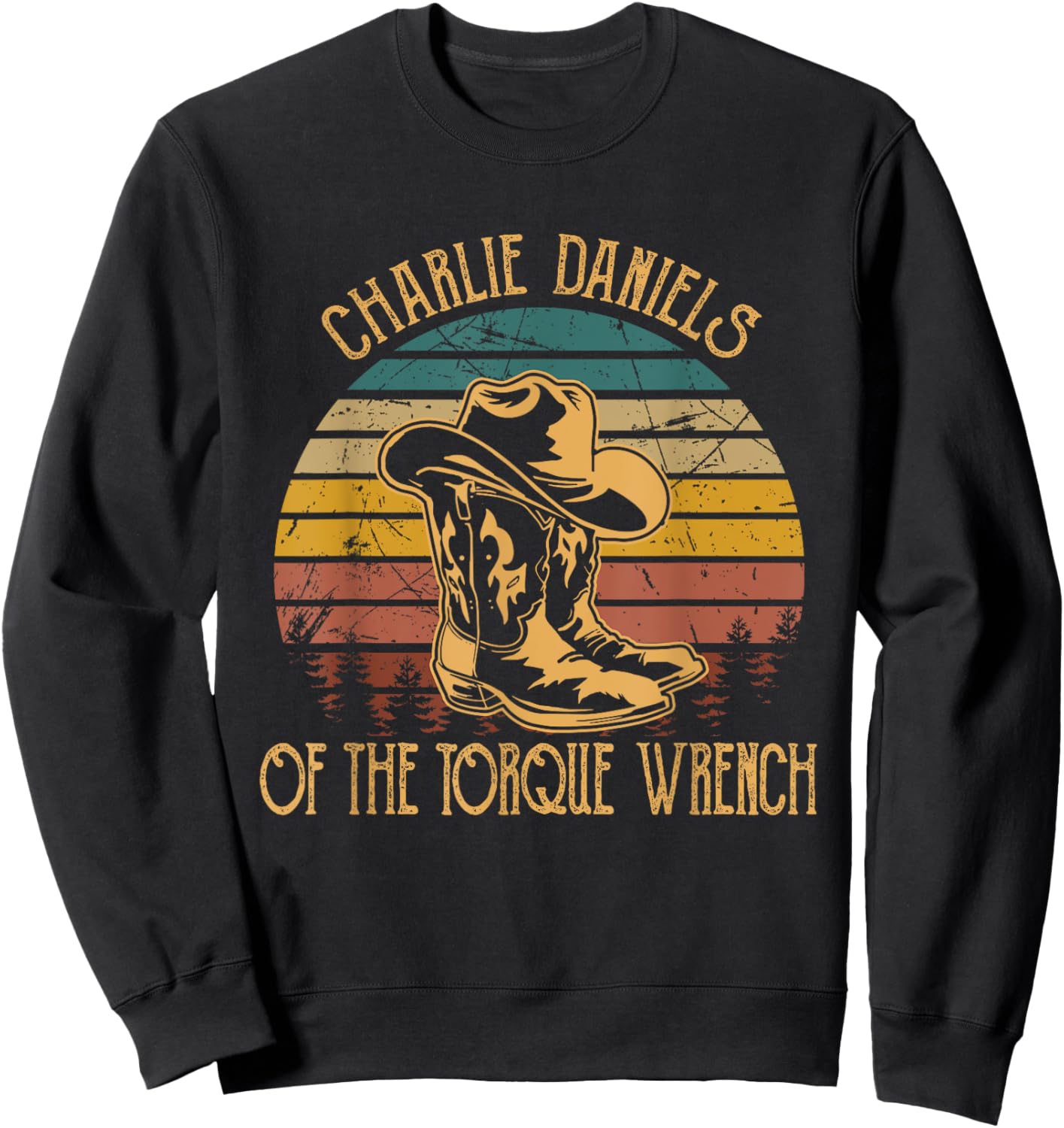Charlie Daniels Of The Torque Wrench Sunset Boots Hats Sweatshirt - Sweatshirt | Black