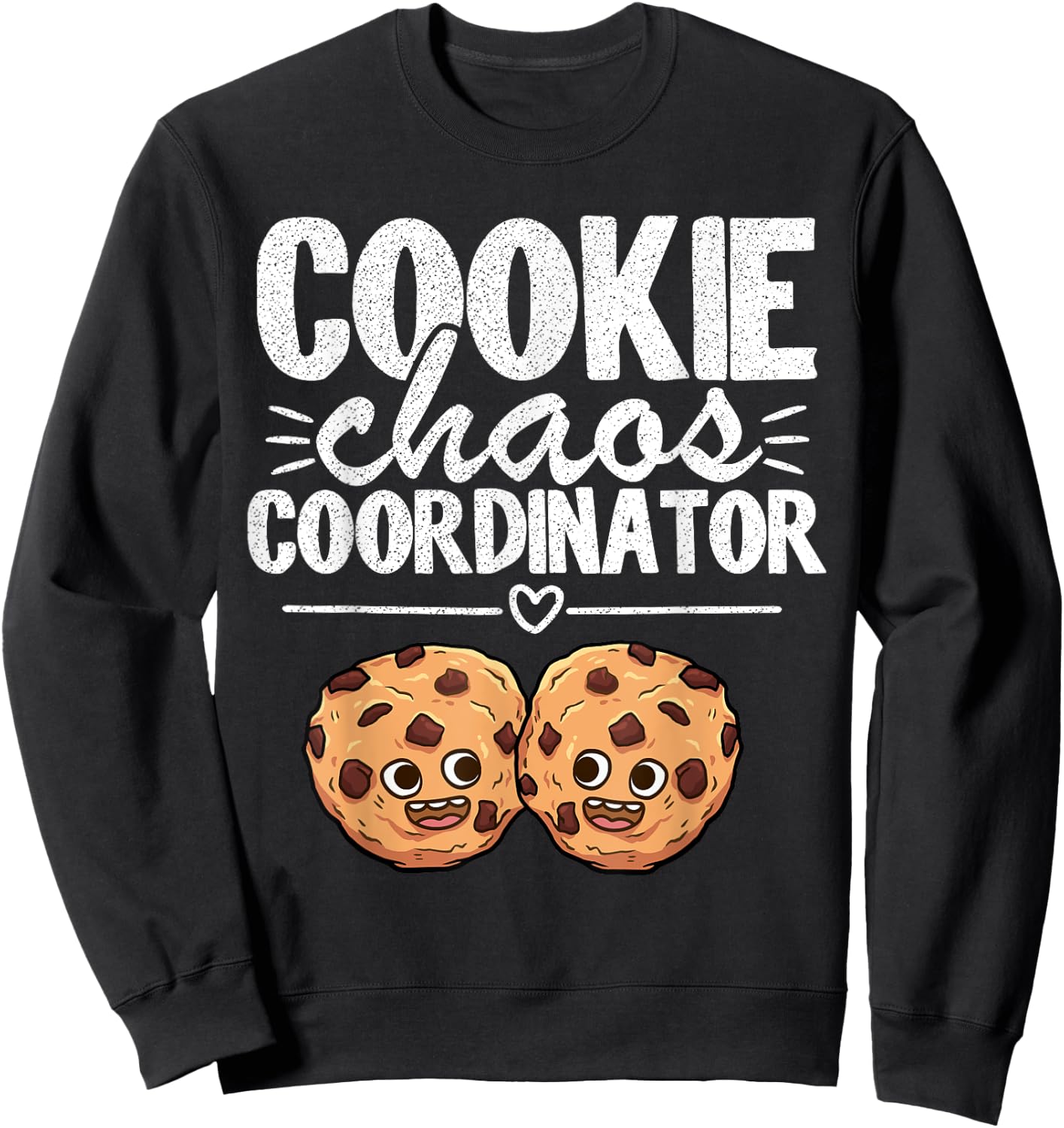 Cookie Chaos Coordinator Funny Scout Leader Cookie Dealer Sweatshirt - Sweatshirt | Black
