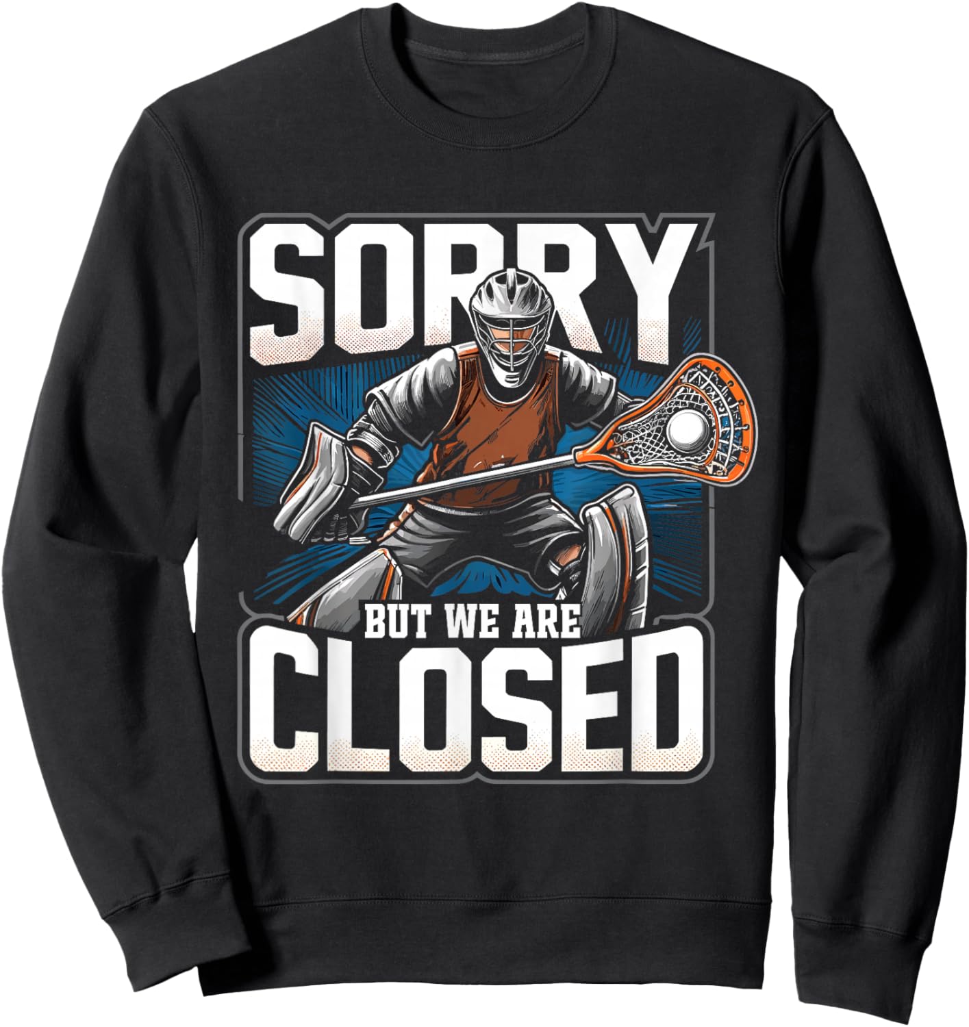 Lacrosse Lax Goalie Lacrosse Goalie Sweatshirt - Sweatshirt | Black