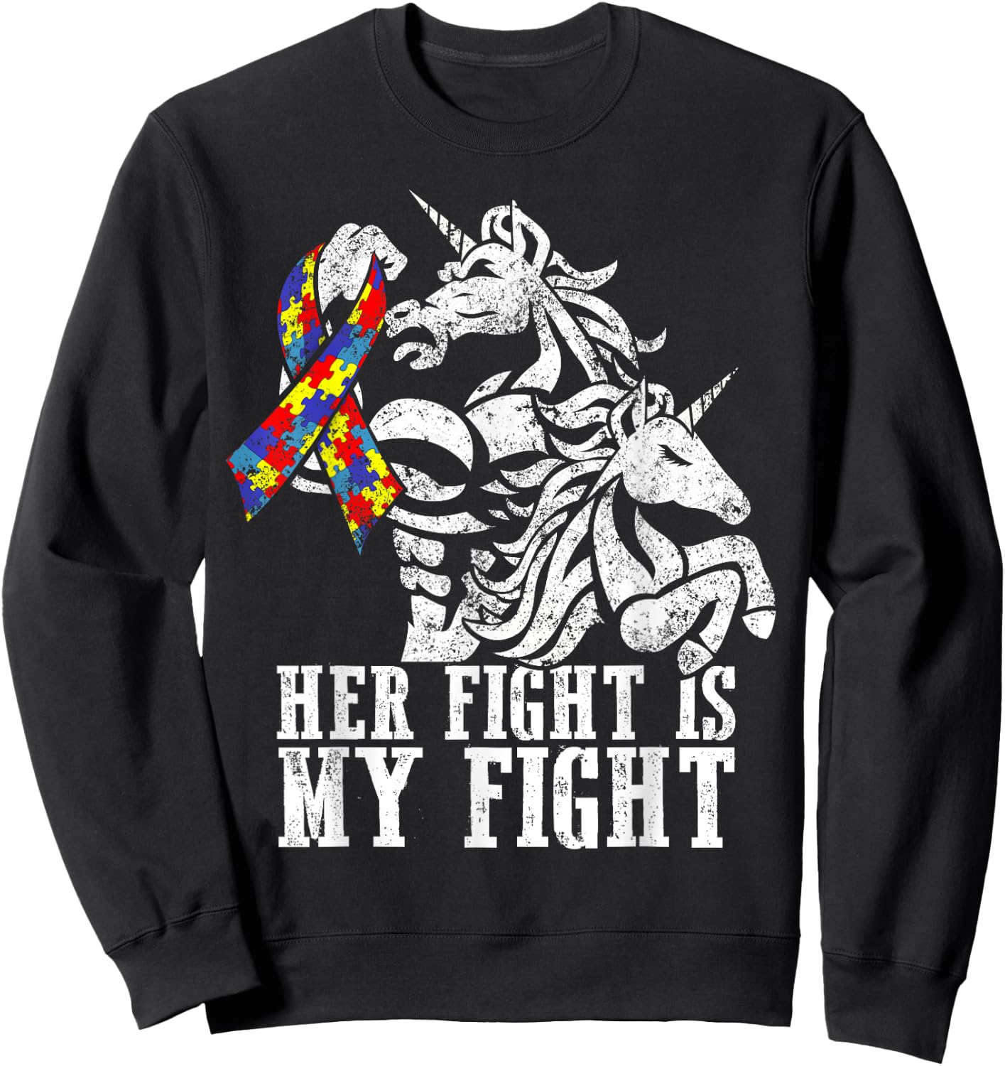 Her Fight is My Fight Autism Ribbon Unicorn Dad Daughter Sweatshirt - Sweatshirt | Black