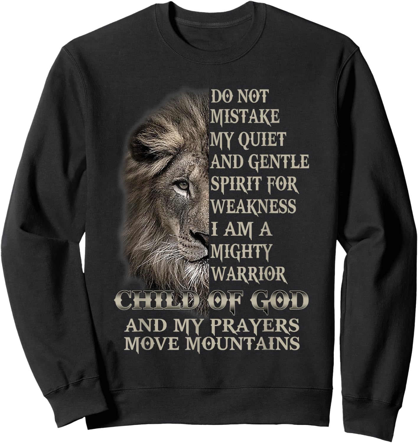 I Am A Mighty Warrior Child Of God Lion Christ Jesus Lover Sweatshirt - Sweatshirt | Black