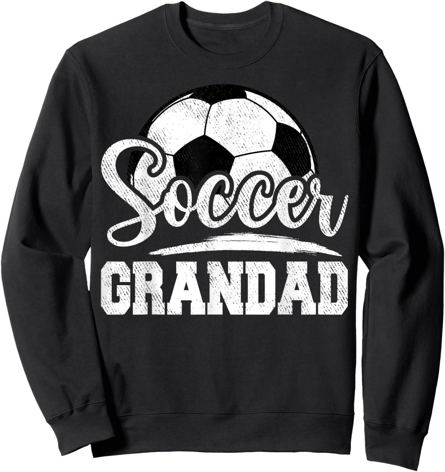 Soccer Grandad Soccer Player Game Day Father's Day Sweatshirt - Sweatshirt | Black