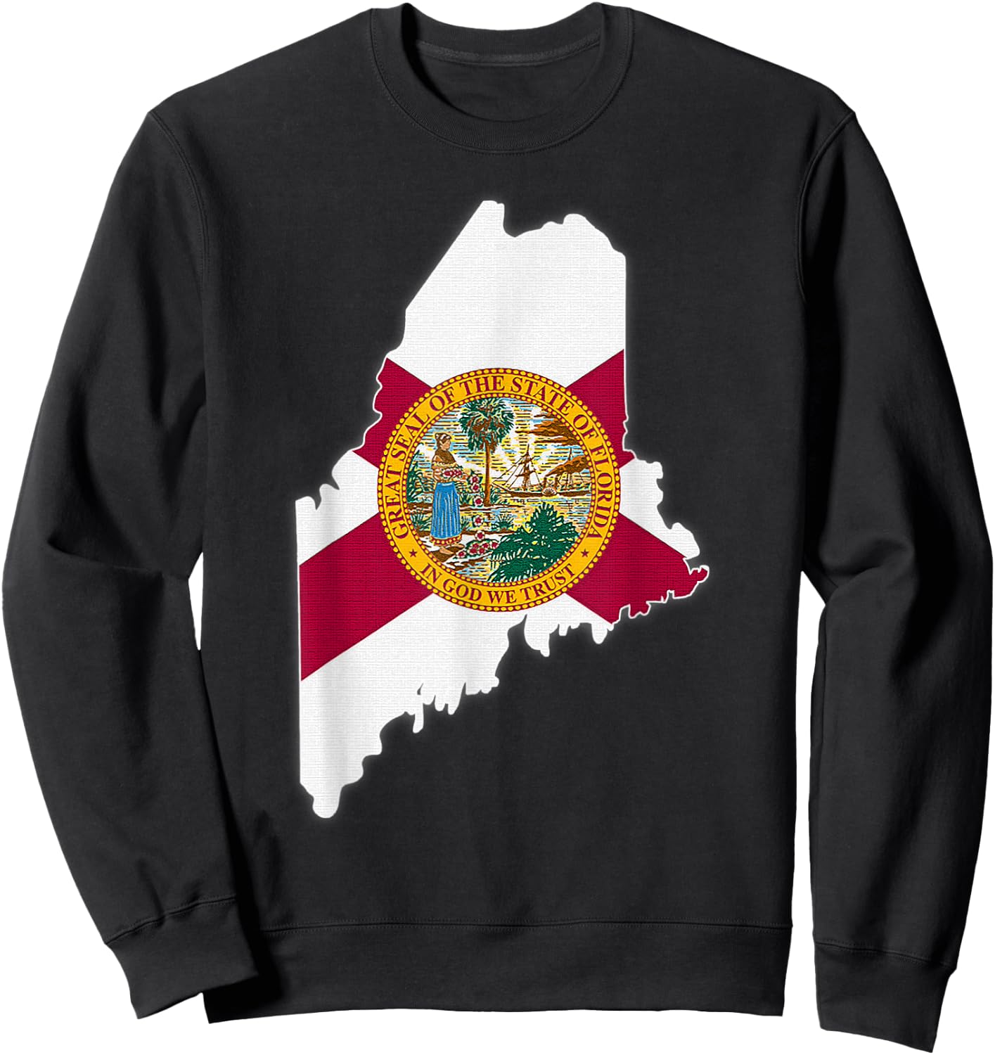 MAINE STATE MAP FLORIDA FL Flag Roots Men Women Gift Sweatshirt - Sweatshirt | Black