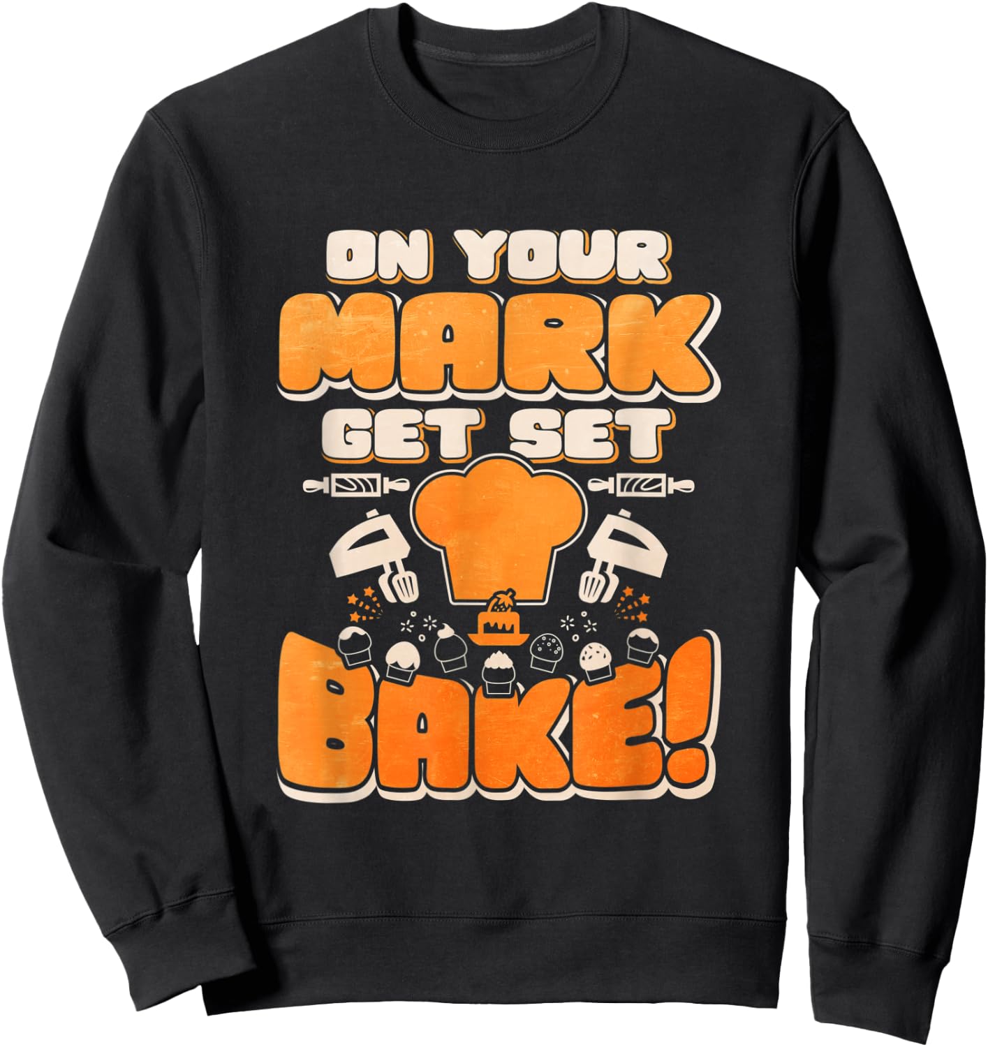 On Your Marks Get Set Bake Sweatshirt - Sweatshirt | Black