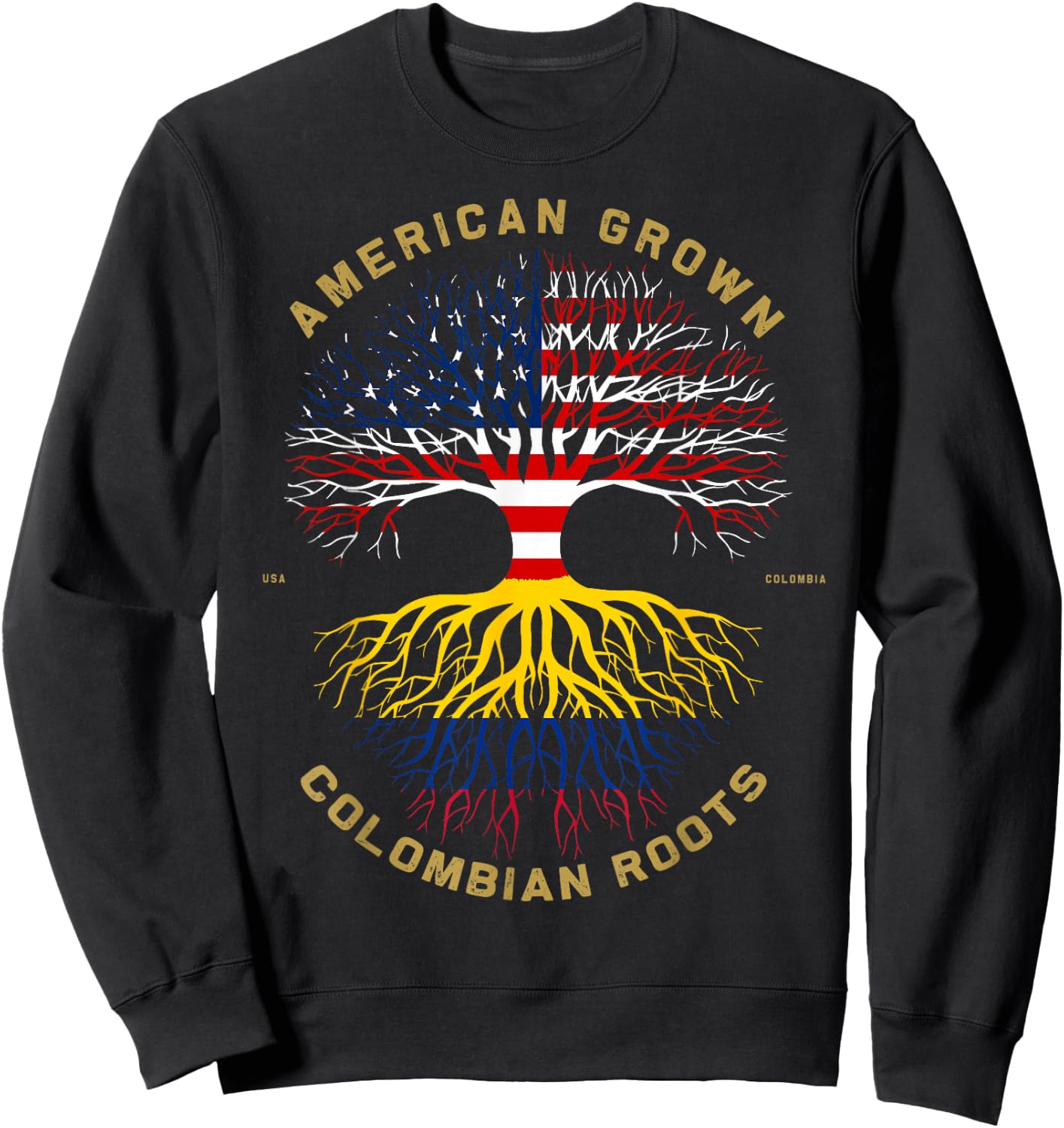 American Grown with Colombian Roots Tree USA Flag Gifts Sweatshirt - Sweatshirt | Black