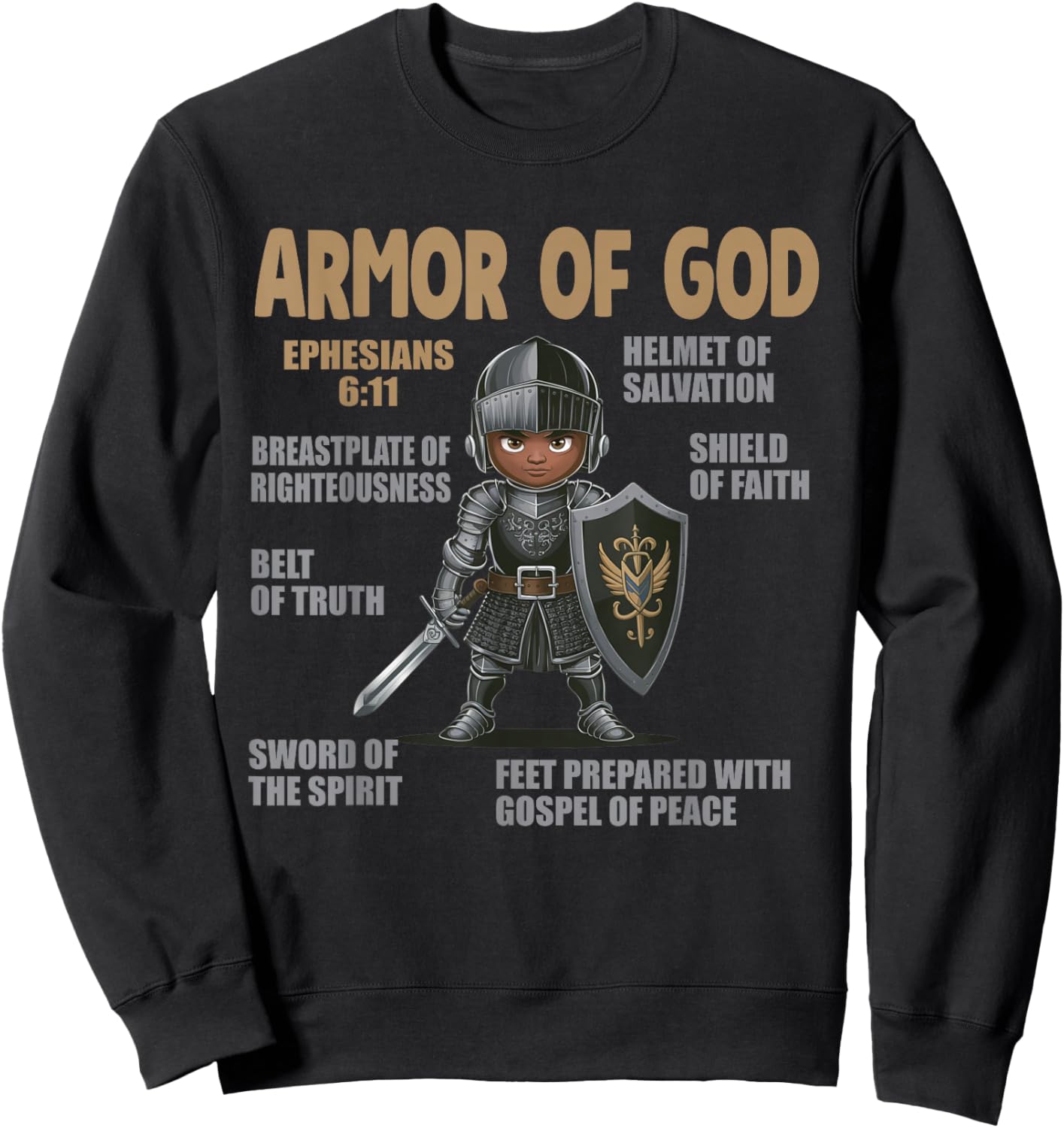 Black Kids Put On The Full Armor Of God Bible Chapters Sweatshirt - Sweatshirt | Black