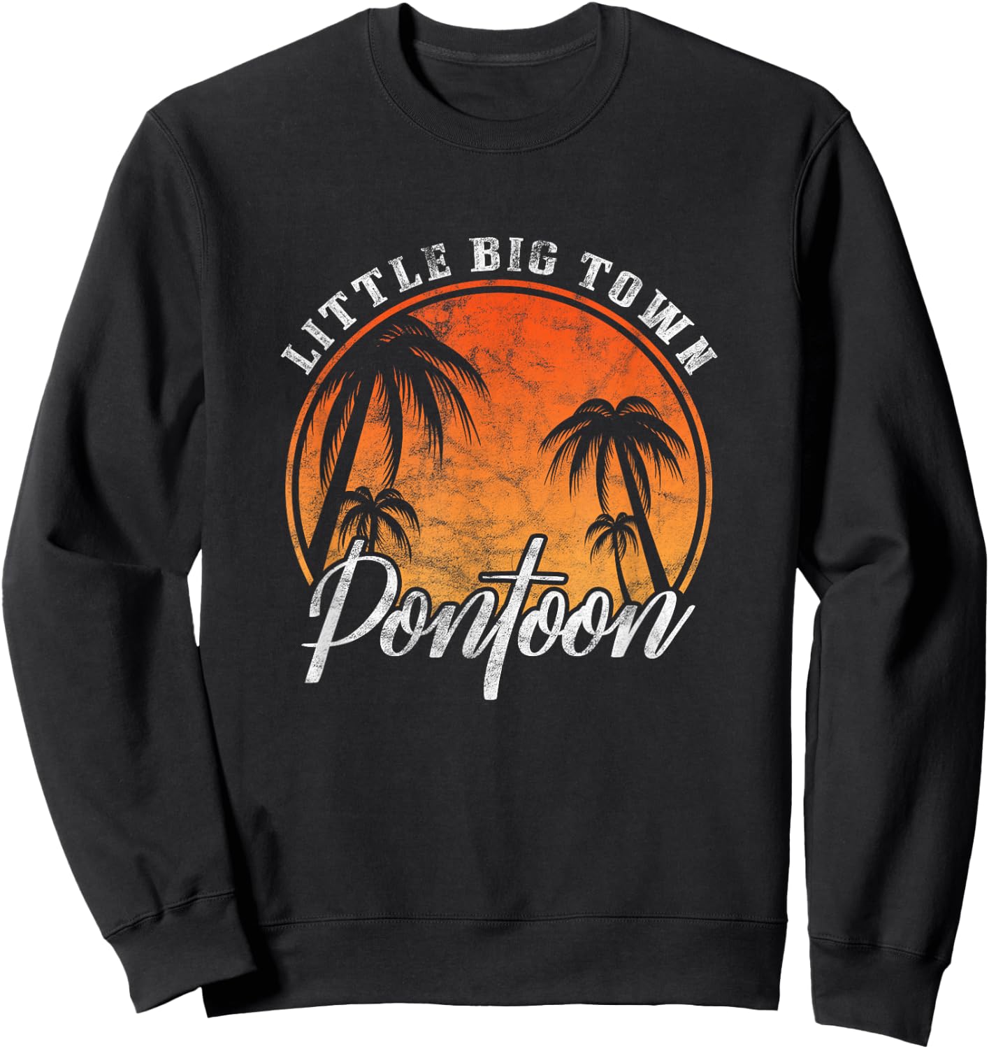 Little Big Town Pontoon Summer Vacation Vintage Sweatshirt - Sweatshirt | Black