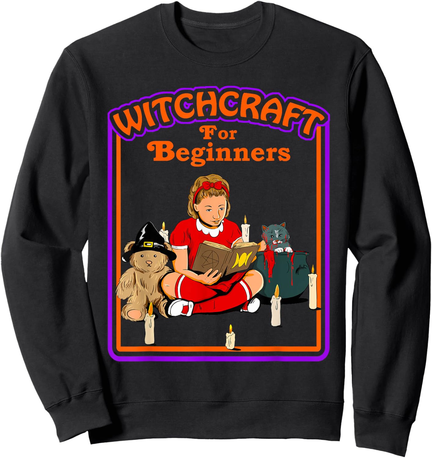 Witchcraft for Beginners Funny Sarcastic Retro Vintage Style Sweatshirt - Sweatshirt | Black